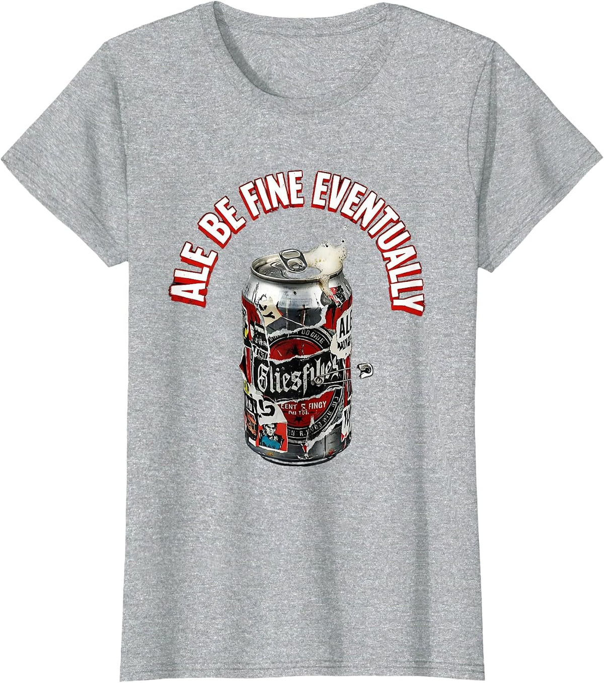 Ale Be Fine Eventually Funny Beer Design T-Shirt - Heather Grey