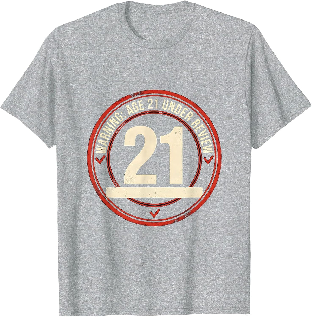 Men's Warning Age 21 Under Review Funny Milestone Birthday Adult T-Shirt - Heather Grey