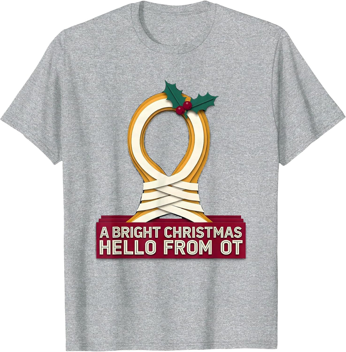 Men's A Bright Christmas Hello From OT Occupational Therapy T-Shirt - Heather Grey