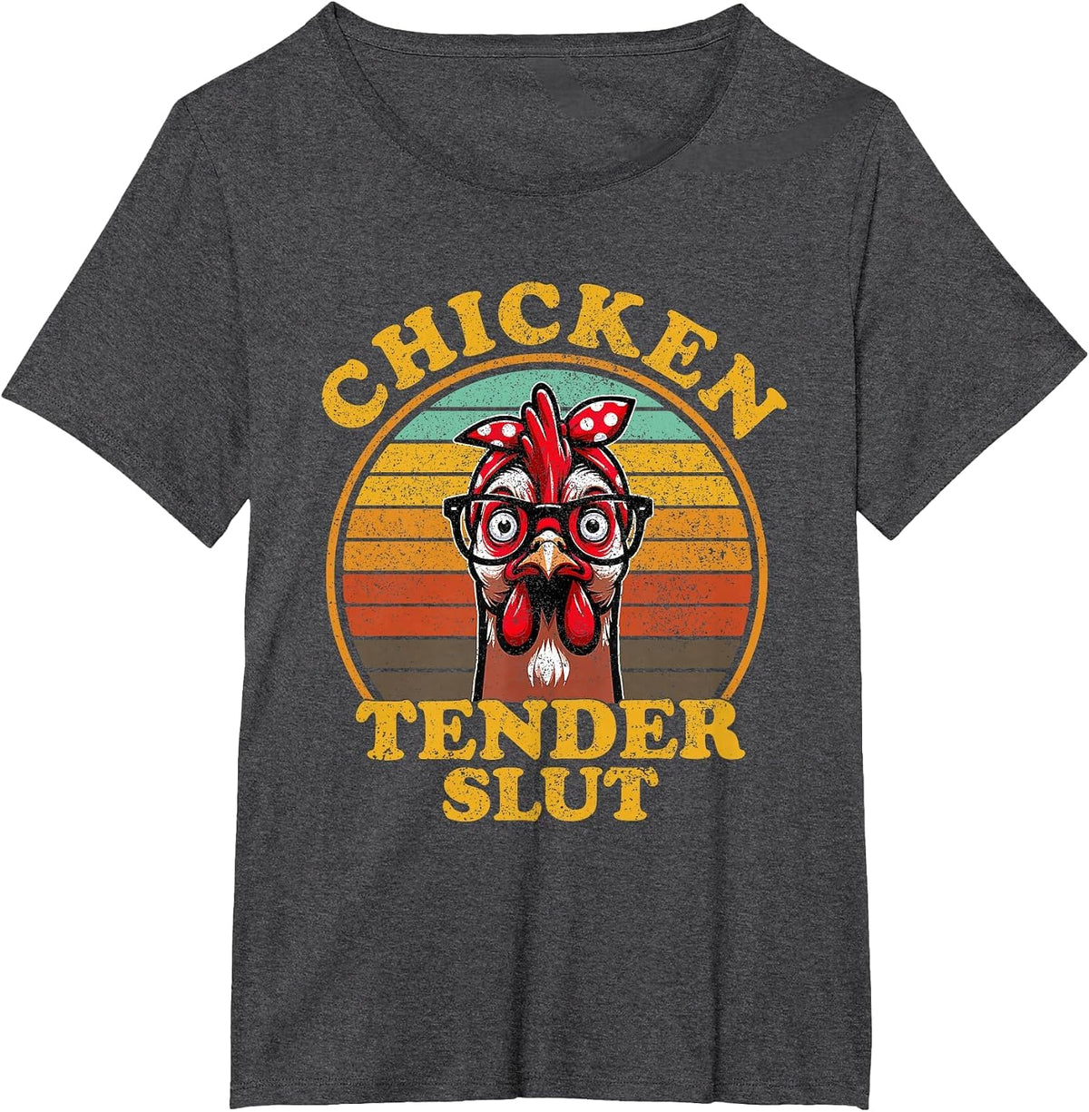 Chicken Tender Slut Funny Chicken Lady with Glasses Retro T-Shirt - Dark Heather Grey