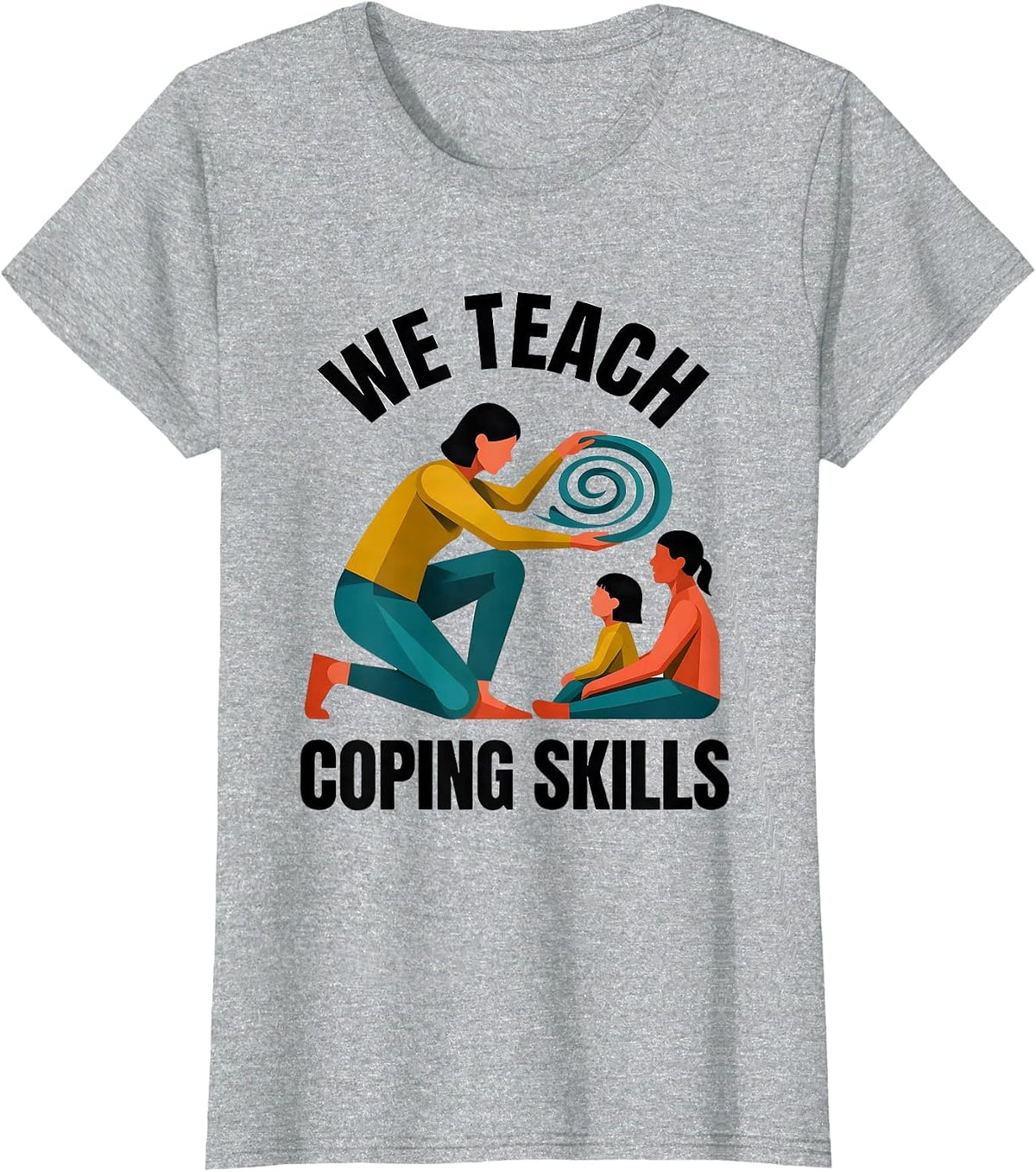 We Teach Coping Skills Midcentury Modern Mental Health T-Shirt - Heather Grey