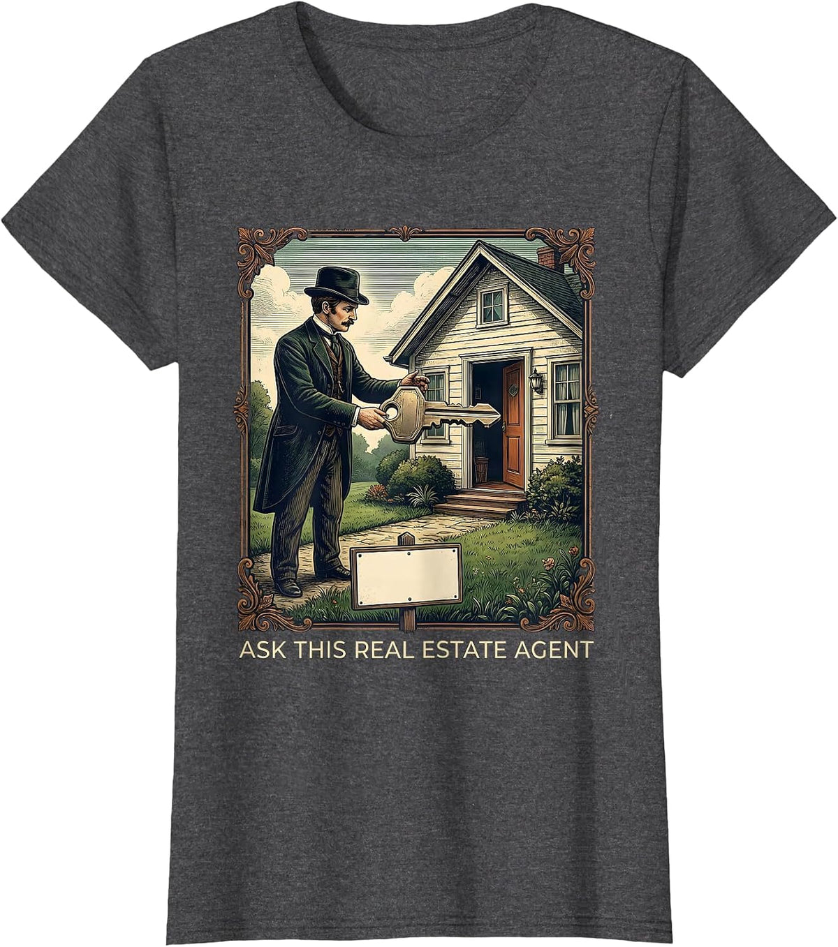 Women's Ask This Real Estate Agent Vintage Realtor Humor T-Shirt - Dark Heather Grey