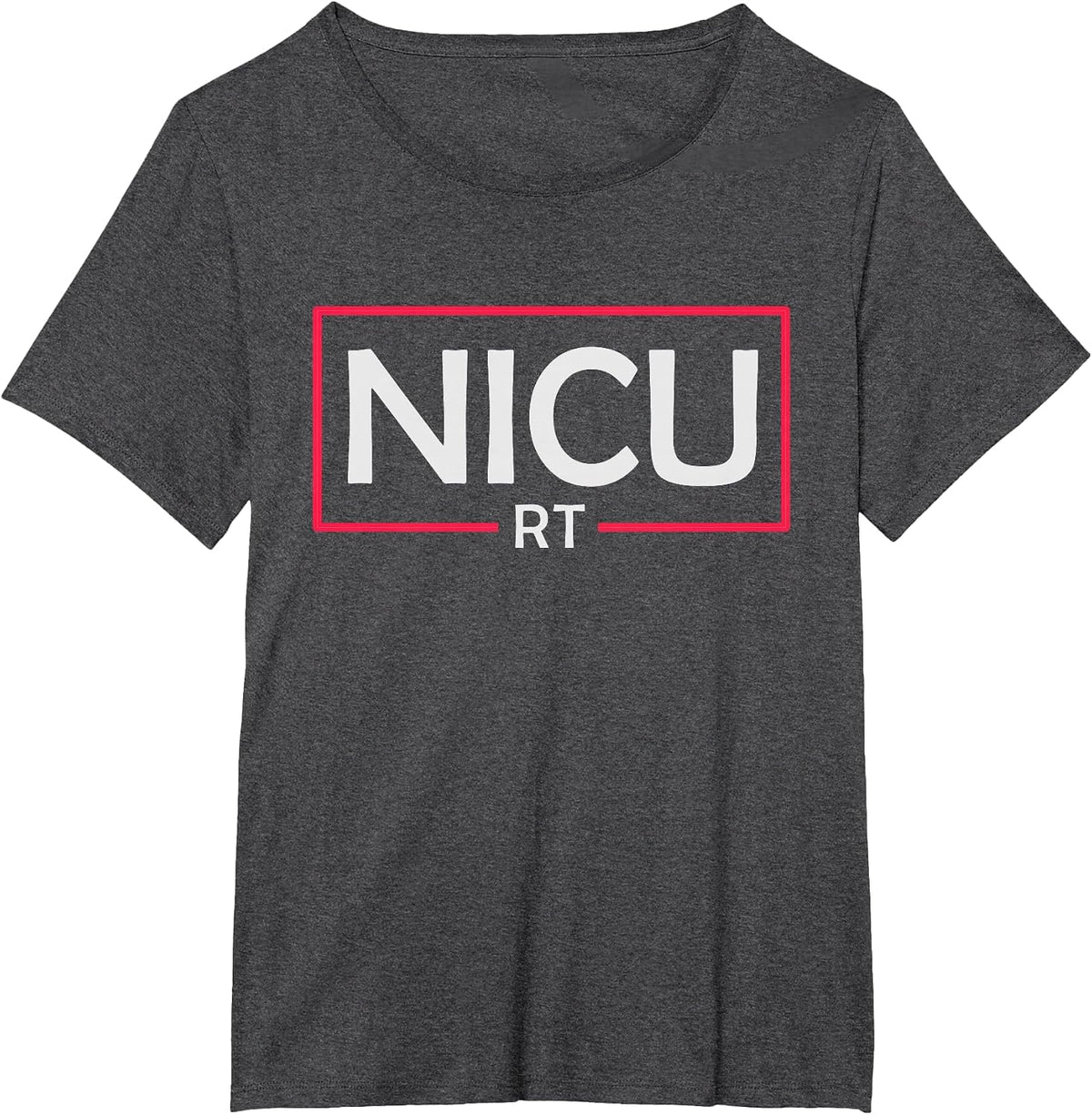 NICU RT Neonatal Newborn Babies Respiratory Therapist T-Shirt - Dark Heather Grey