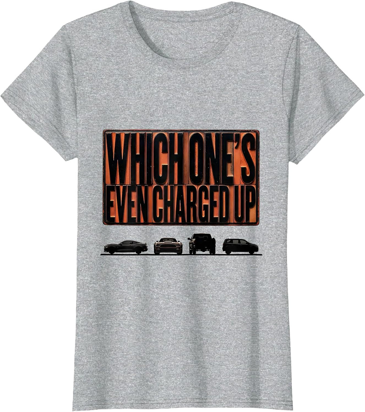 Which One's Even Charged Up Funny Car Guy Enthusiast Classic T-Shirt - Heather Grey