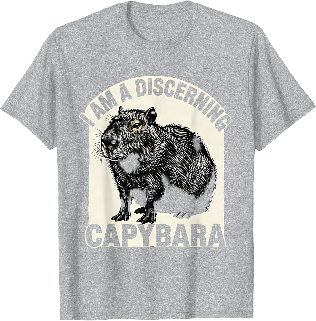 Men's I Am A Discerning Capybara Funny Animal Lover Sarcastic T-Shirt - Heather Grey
