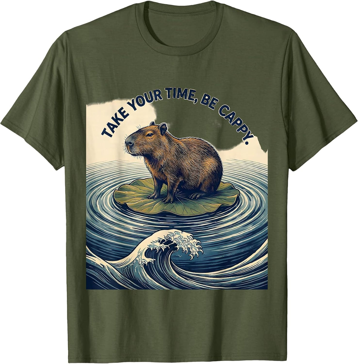 Take Your Time, Be Cappy Funny Capybara Animal Humor Ukiyo-e T-Shirt - Olive Green
