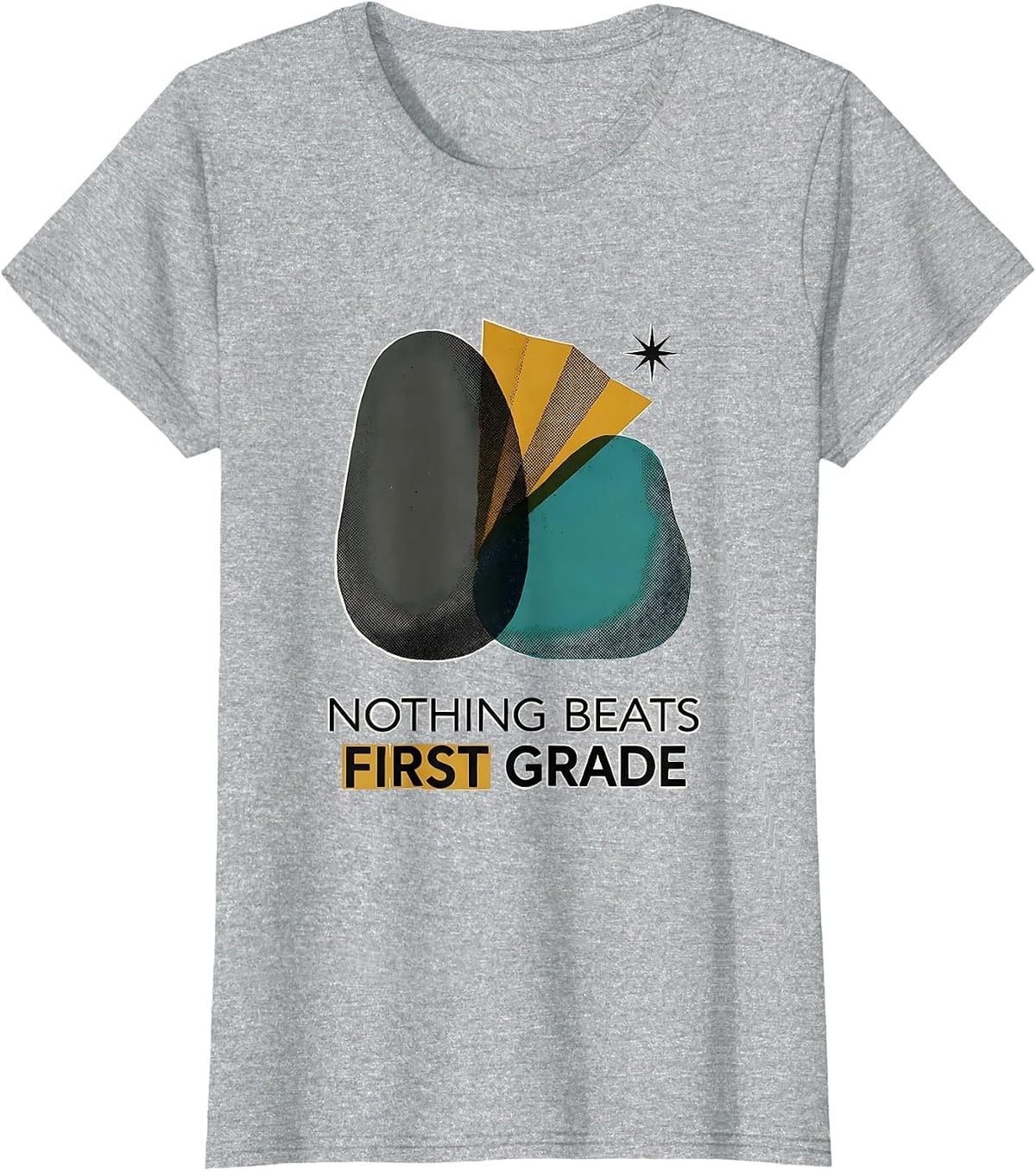 Nothing Beats First Grade Midcentury Modern Back To School T-Shirt - Heather Grey