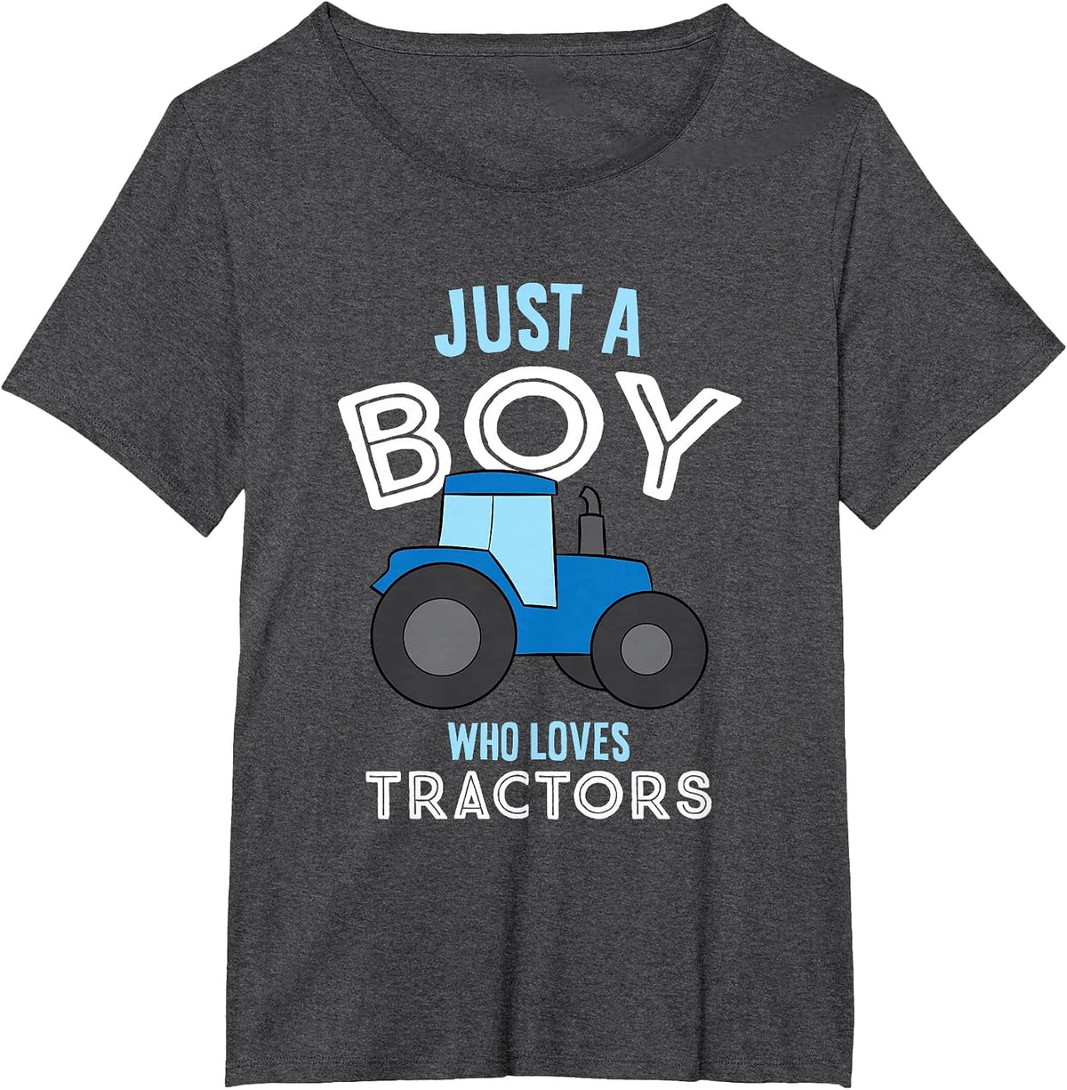 Just A Boy Who Loves Tractors Funny Tractor Son T-Shirt - Dark Heather Grey