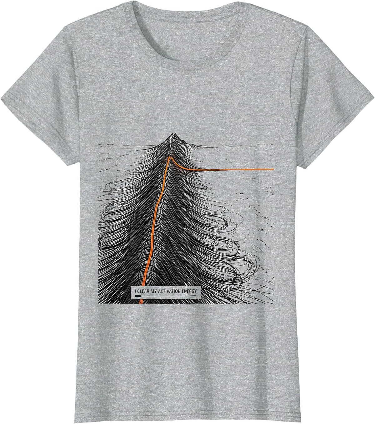 I Clear My Activation Energy Funny Science Chemistry Nerd T-Shirt - Heather Grey