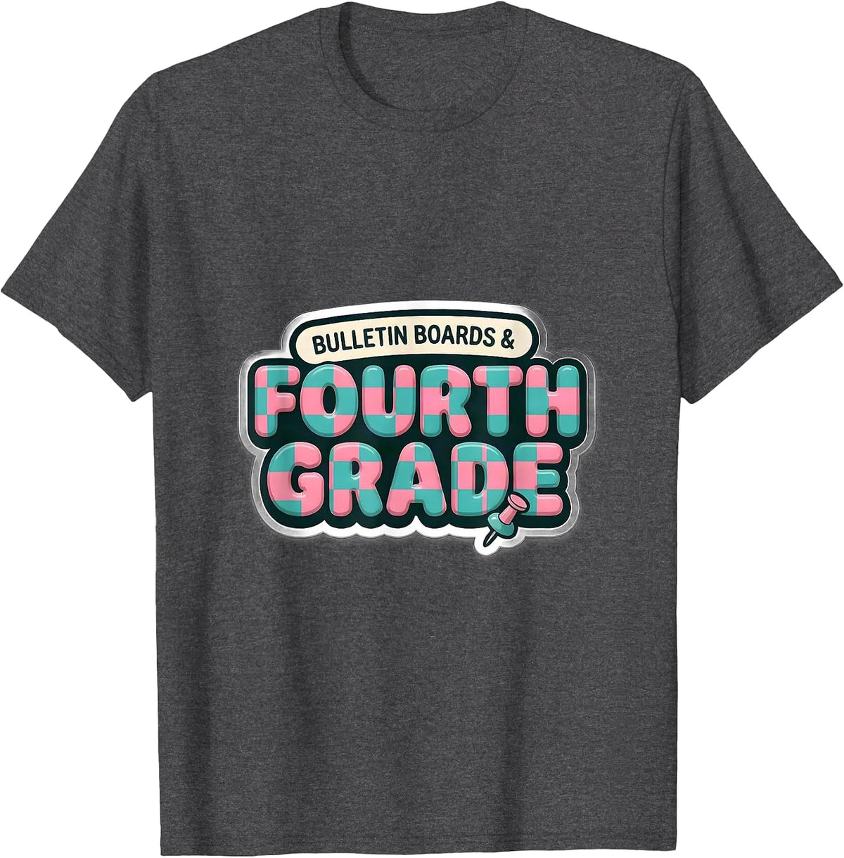Bulletin Boards & Fourth Grade Retro Checkered Girl Teacher T-Shirt - Dark Heather Grey