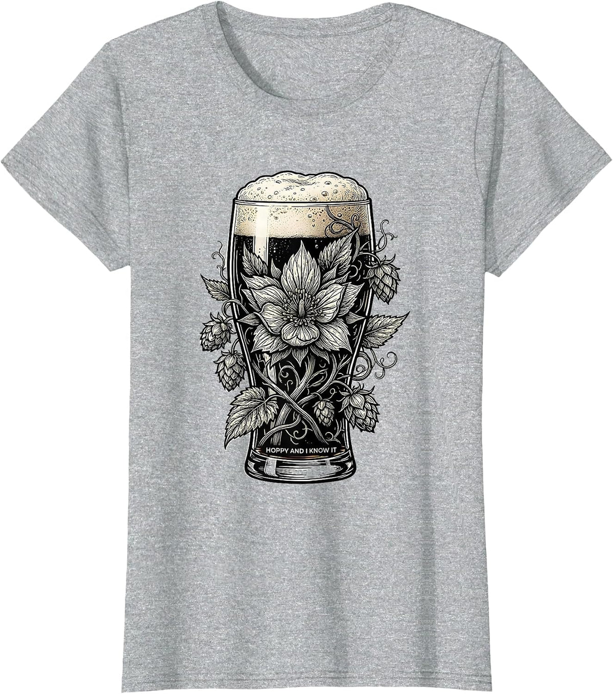 Women's Hoppy And I Know It Funny Beer Lover Design T-Shirt - Heather Grey