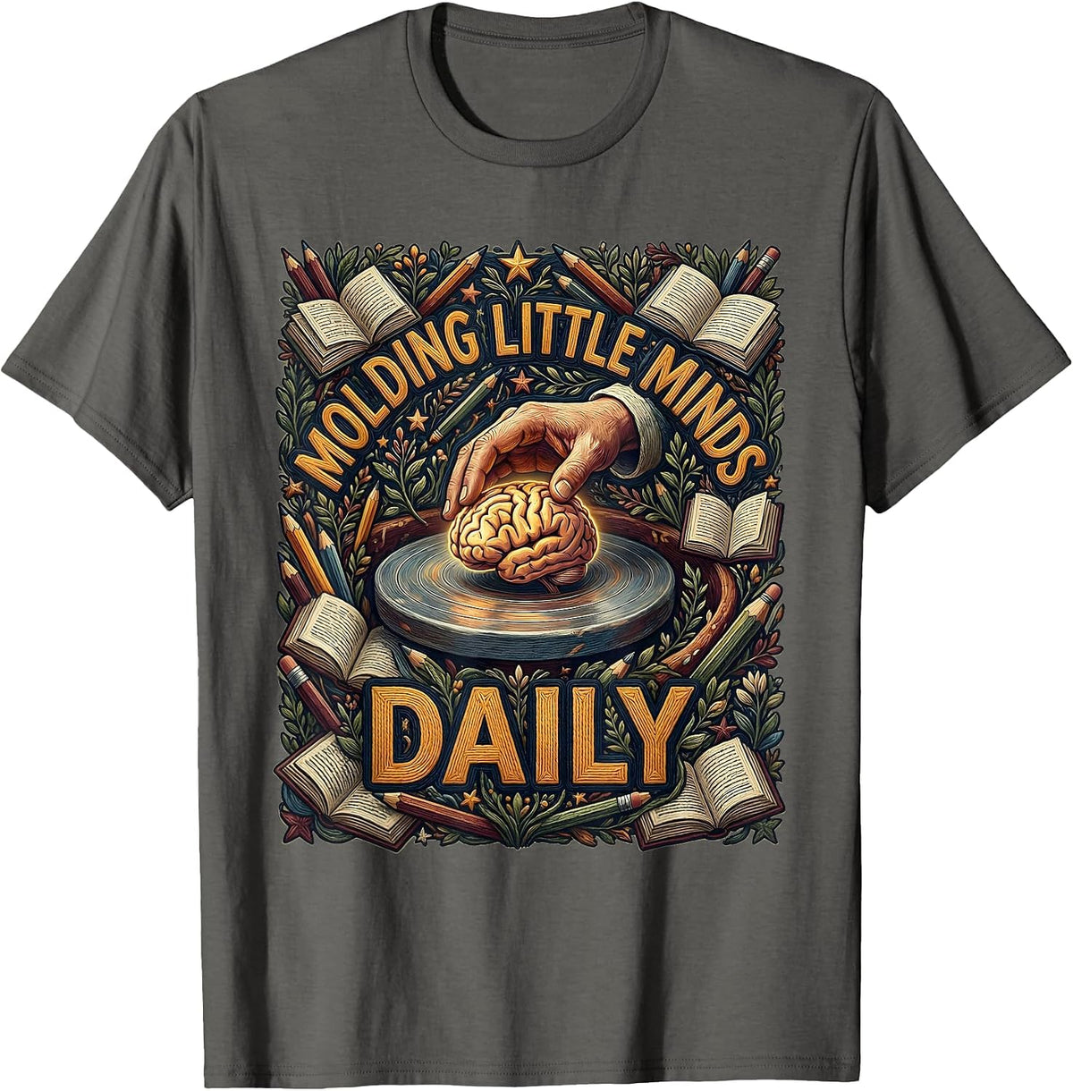 Molding Little Minds Daily Teacher Design T-Shirt - Asphalt Grey