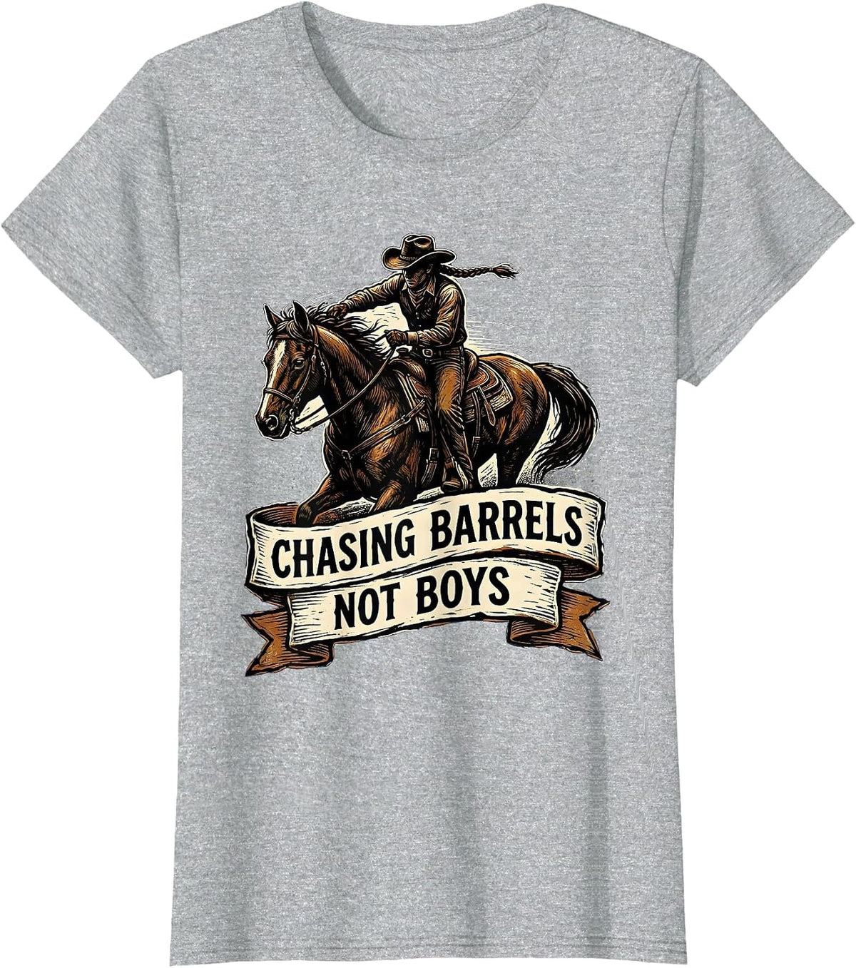 Chasing Barrels Not Boys Cowgirl Design T-Shirt - Heather Grey