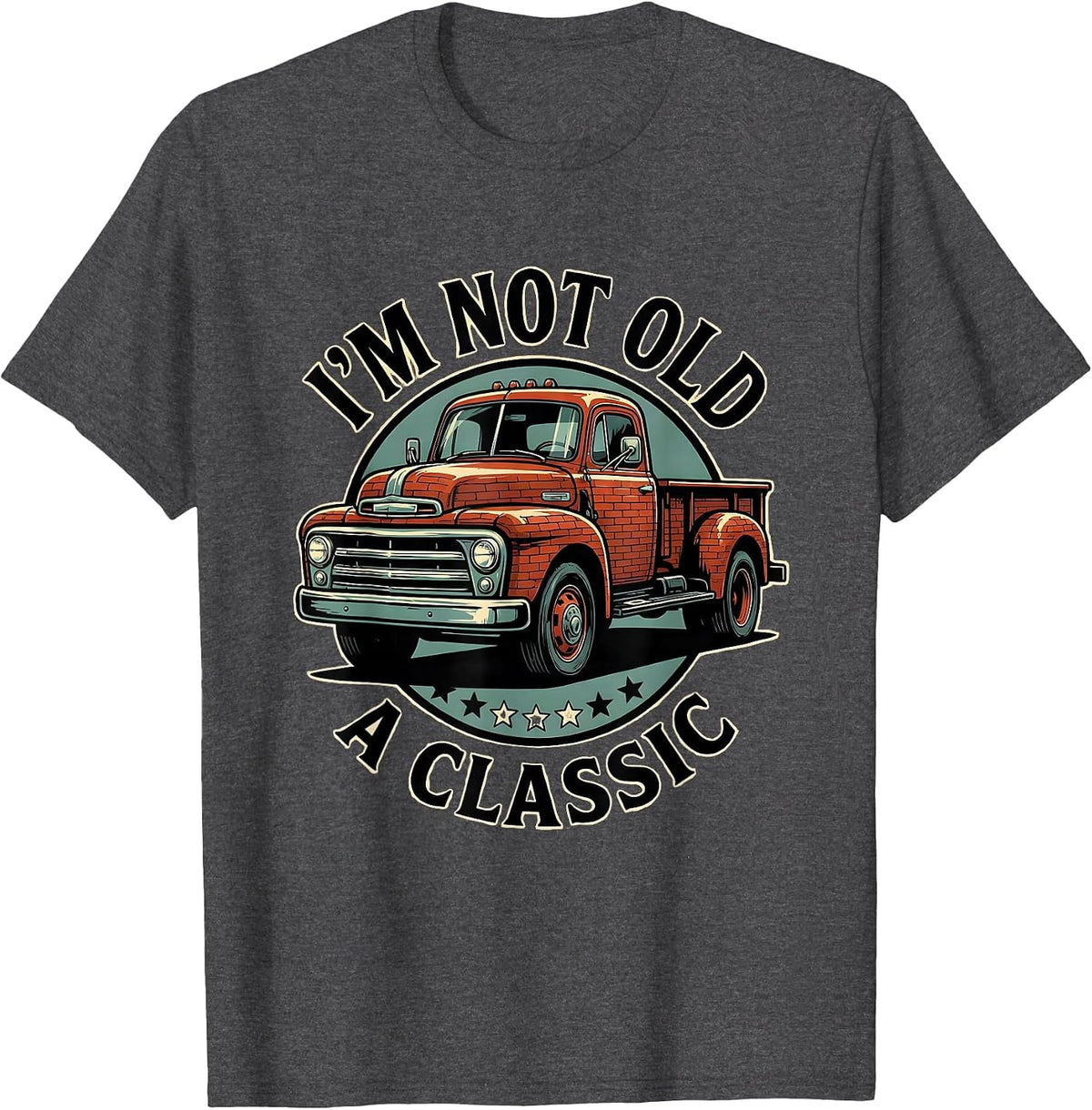 I'm Not Old A Classic Vintage Tow Truck Car Guy Birthday T-Shirt - Dark Heather Grey