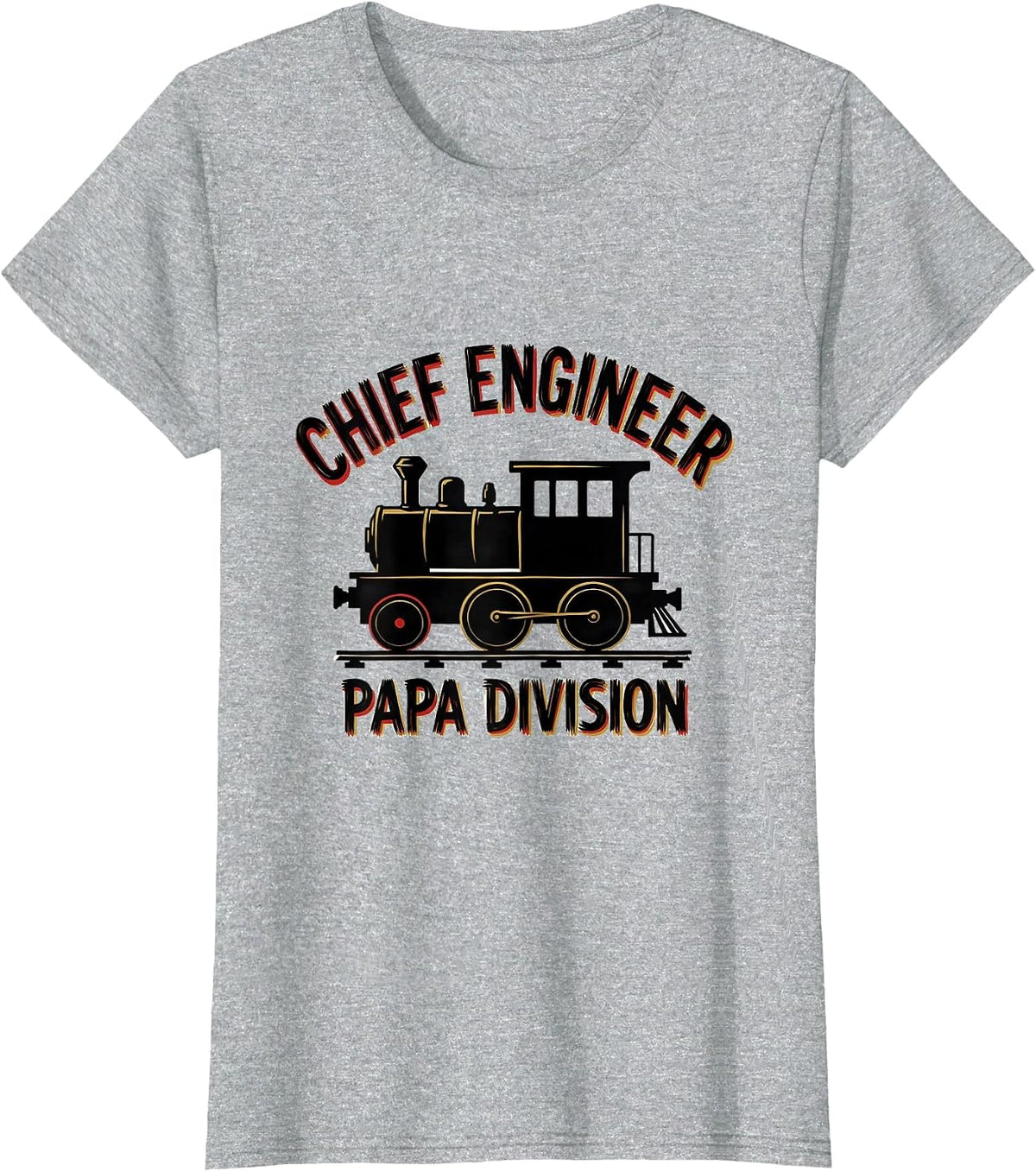 Women's Chief Engineer Papa Division Funny Train Enthusiast Model T-Shirt - Heather Grey