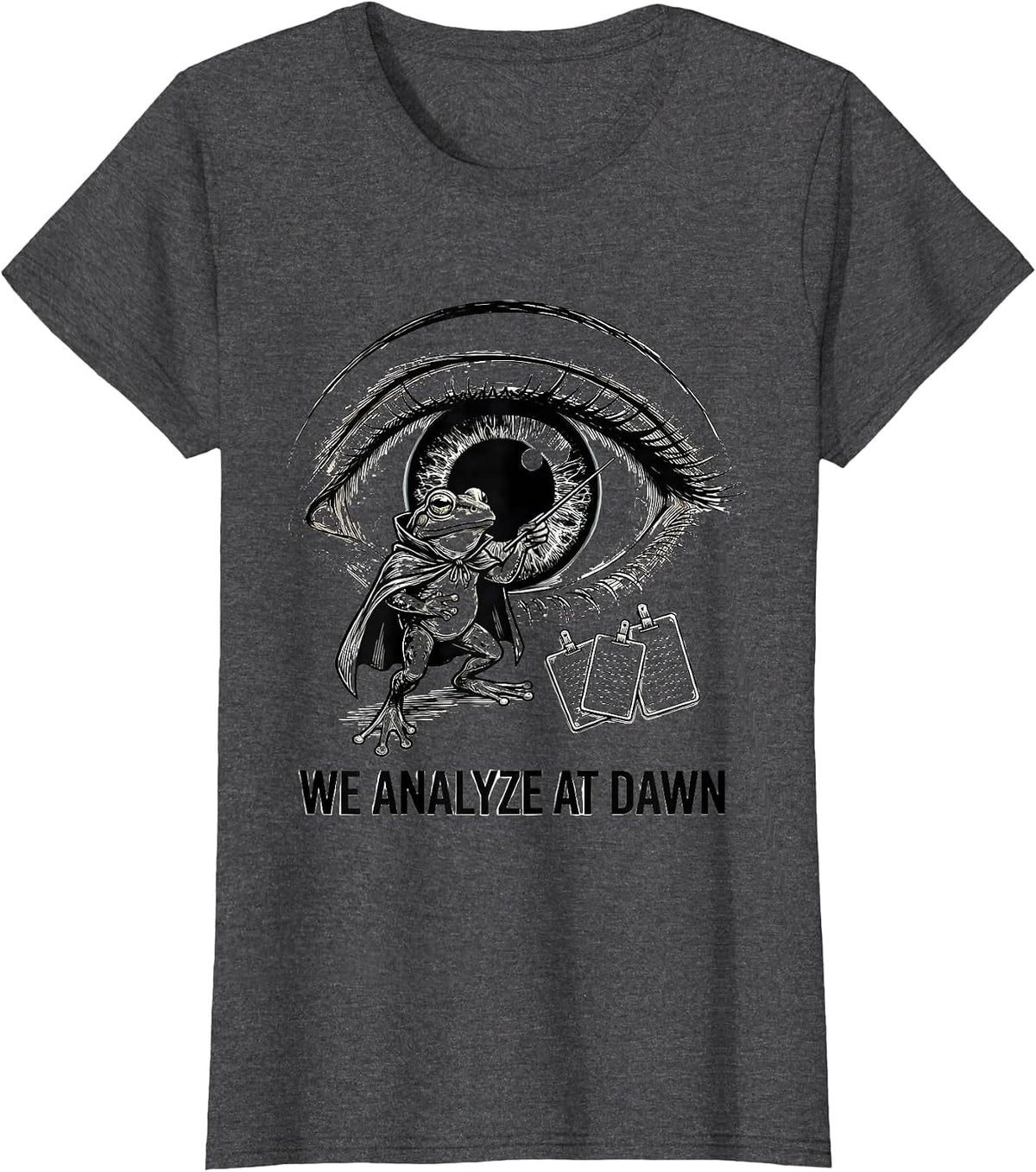 Women's We Analyze At Dawn Funny Frog Teacher Reader Back To School T-Shirt - Dark Heather Grey