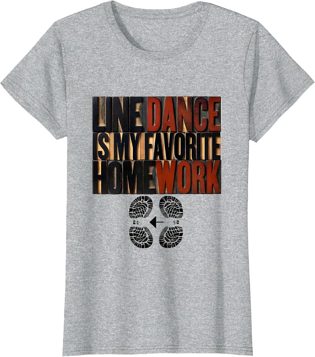 Line Dance Is My Favorite Homework Funny Line Dance Teacher T-Shirt - Heather Grey