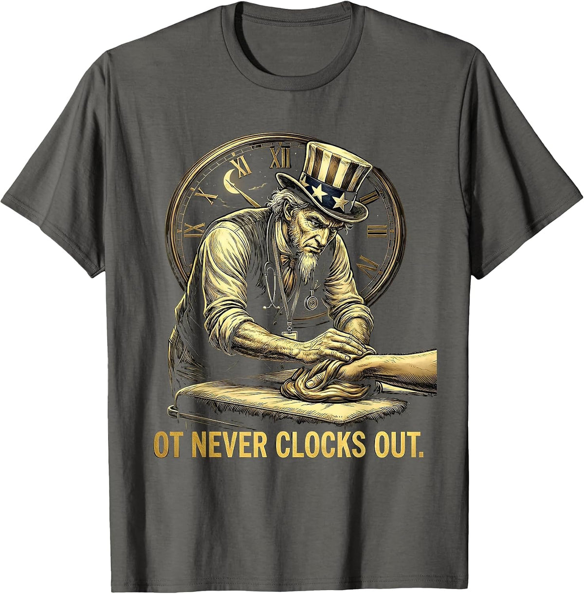 OT Never Clocks Out Occupational Therapy Design T-Shirt - Asphalt Grey