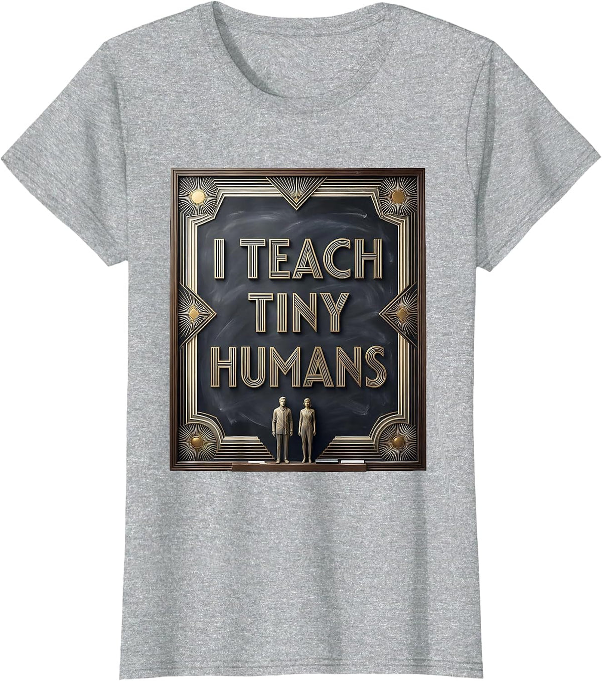 Women's I Teach Tiny Humans Teacher Graphic Design T-Shirt - Heather Grey