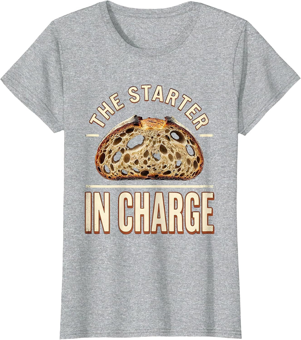 The Starter In Charge Vintage Bread Baker Sourdough Humor T-Shirt - Heather Grey