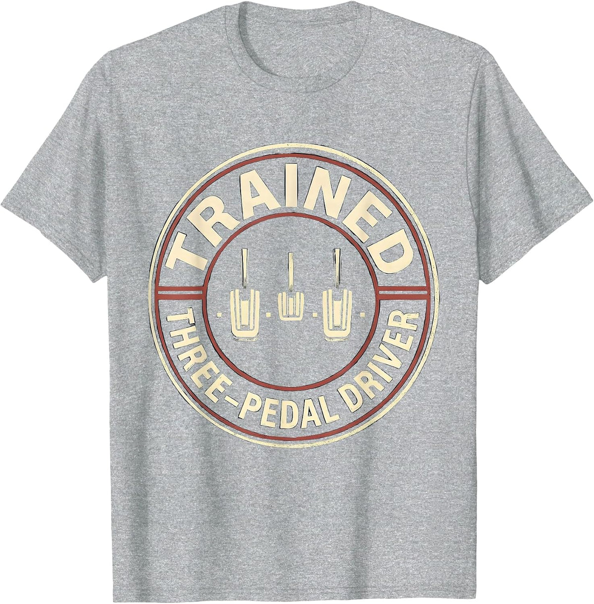 Men's Trained Three-Pedal Driver Manual Transmission Car Guy Humor T-Shirt - Heather Grey