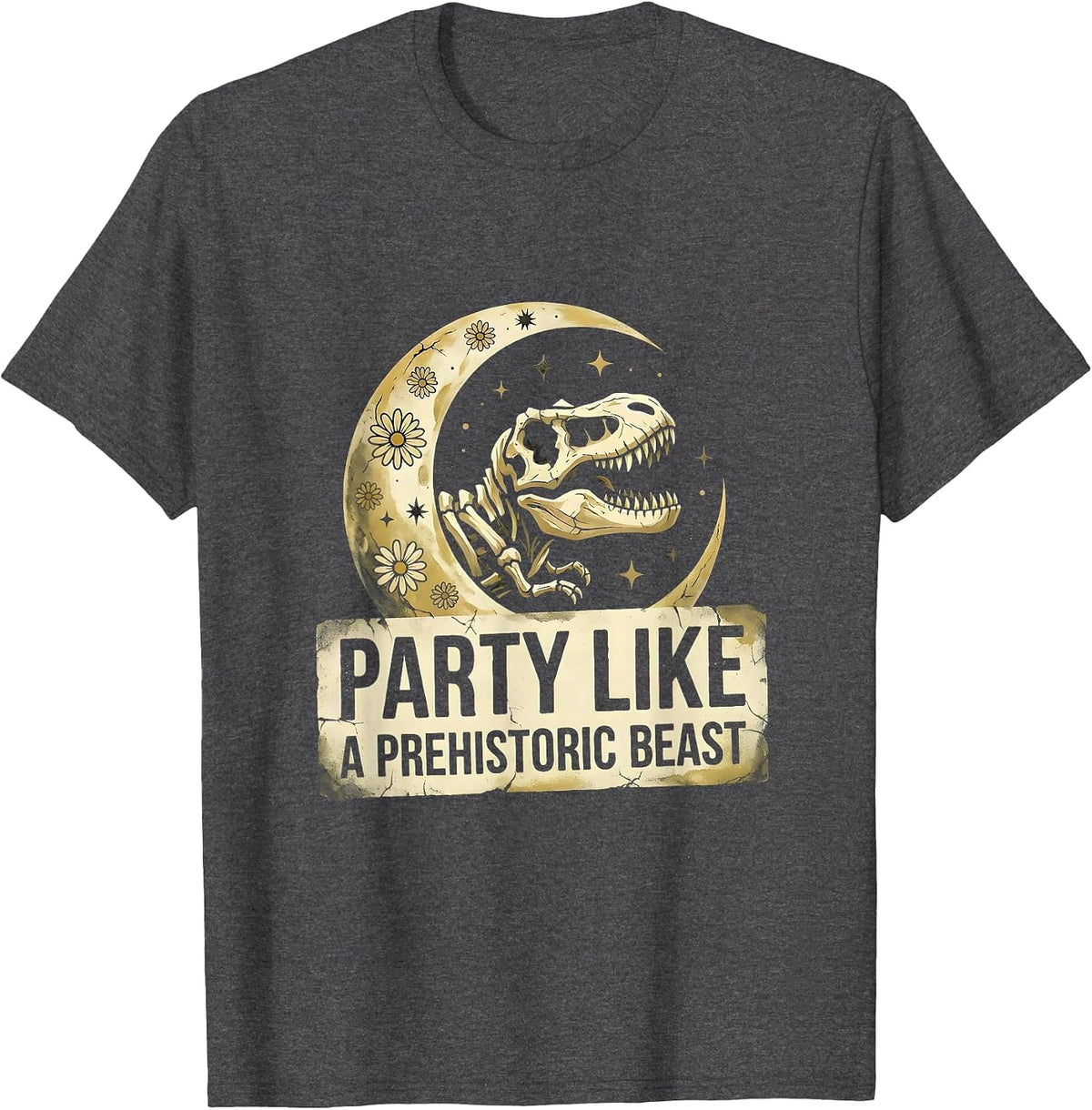 Party Like a Prehistoric Beast Dinosaur Birthday T-Shirt - Dark Heather Grey