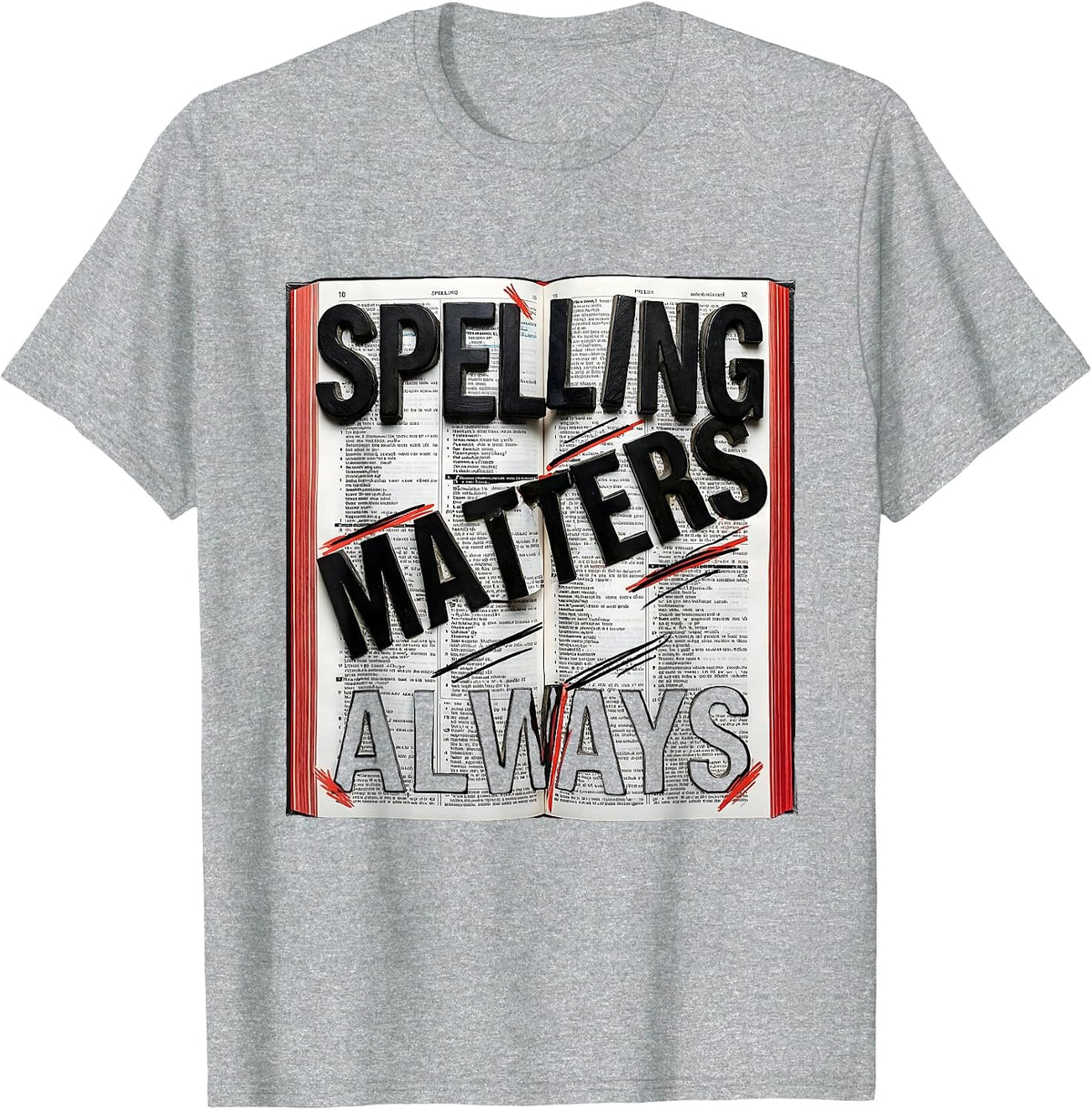 Men's Spelling Matters Always English Teacher Design T-Shirt - Heather Grey