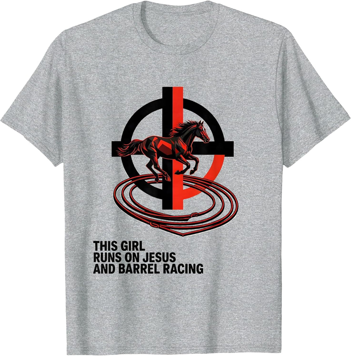 Men's This Girl Runs On Jesus And Barrel Racing Christian T-Shirt - Heather Grey