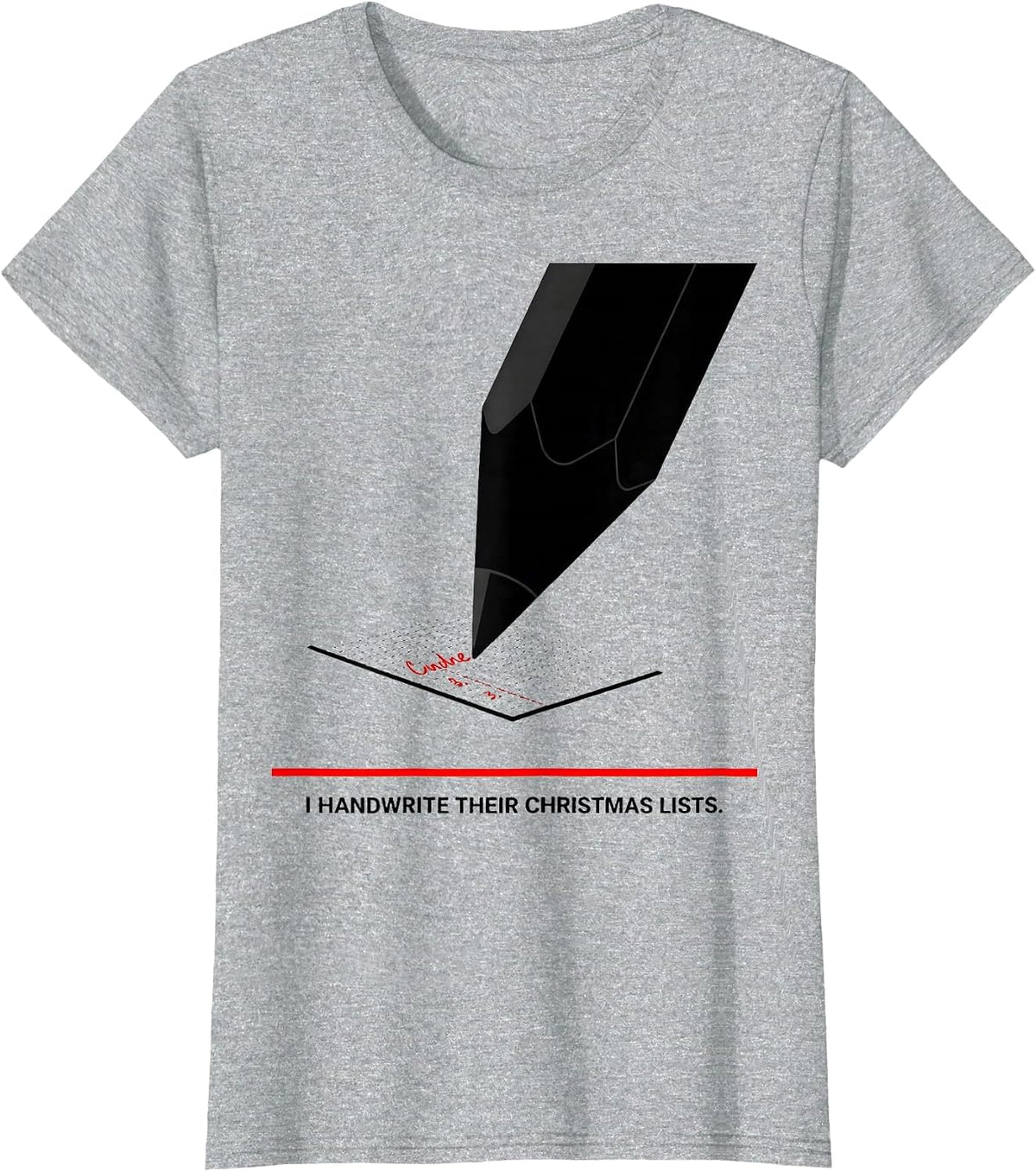 I Handwrite Their Christmas Lists Funny Occupational Therapy T-Shirt - Heather Grey