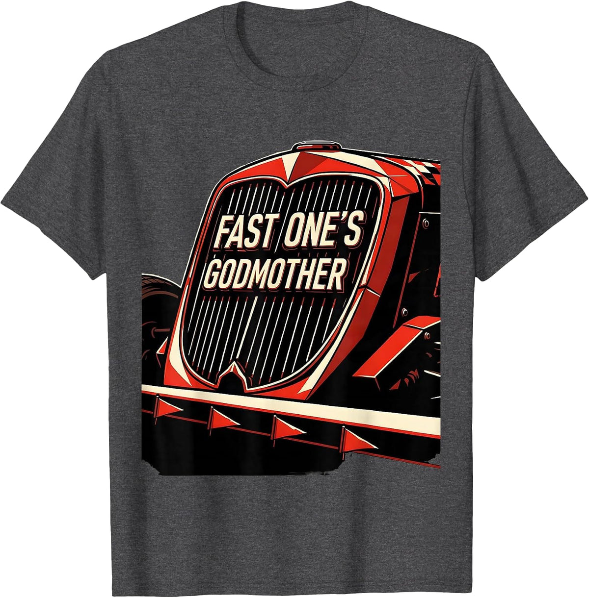 Fast One's Godmother Constructivist Poster Pit Crew Race Car T-Shirt - Dark Heather Grey