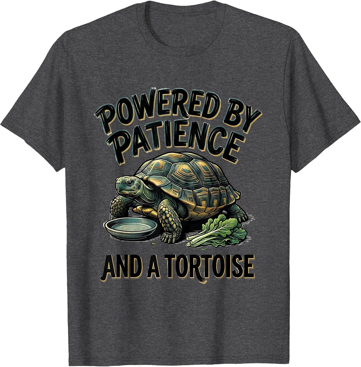 Powered By Patience And A Tortoise Funny Tortoise Lover Pet T-Shirt - Dark Heather Grey