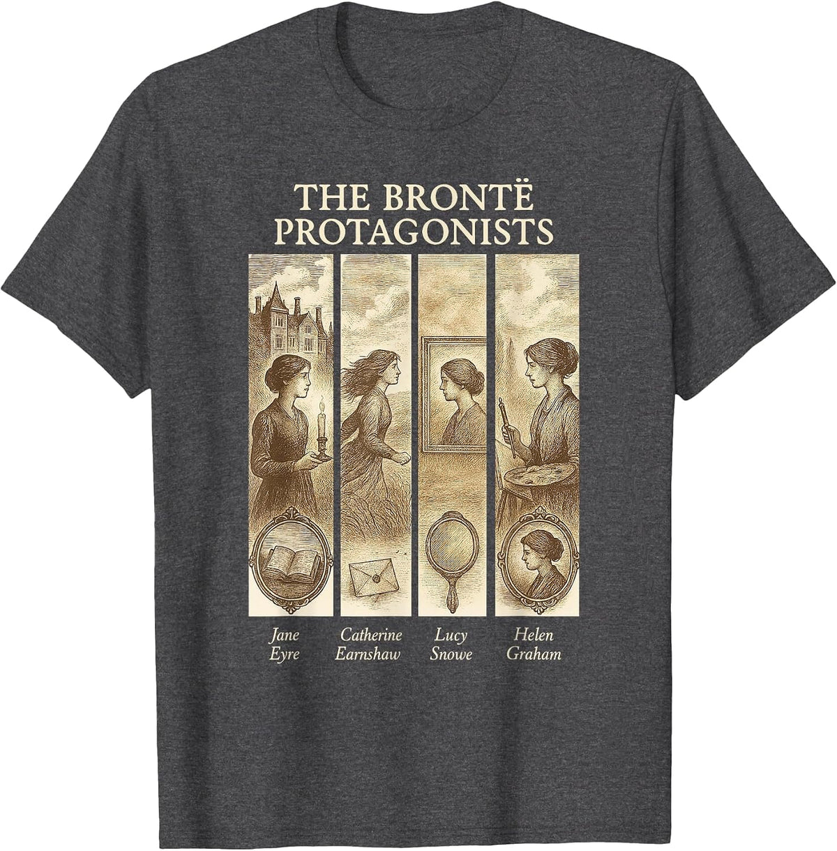 Jane Eyre, Wuthering Heights, Bronte Sisters, Heathcliff T-Shirt - Dark Heather Grey