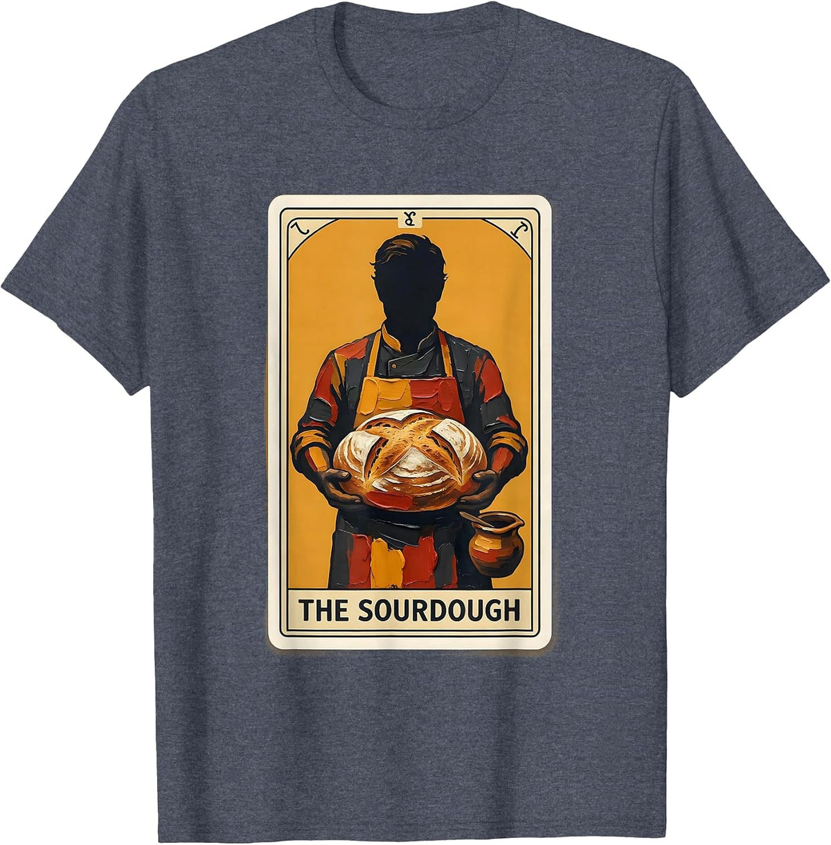 The Sourdough Tarot Card Baker Humor Gift T-Shirt - Heather Blue
