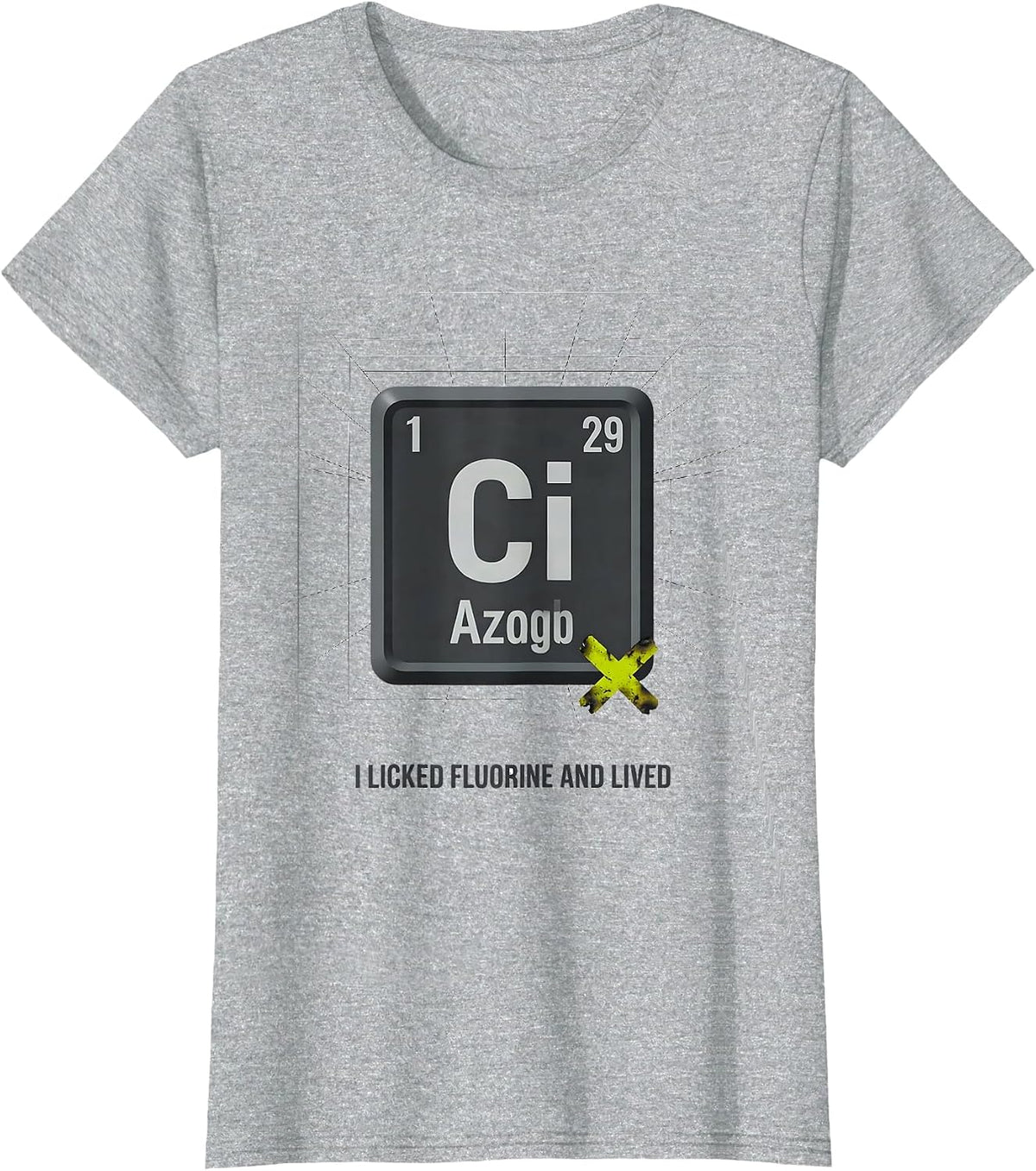 I Licked Fluorine And Lived Funny Periodic Table Science T-Shirt - Heather Grey