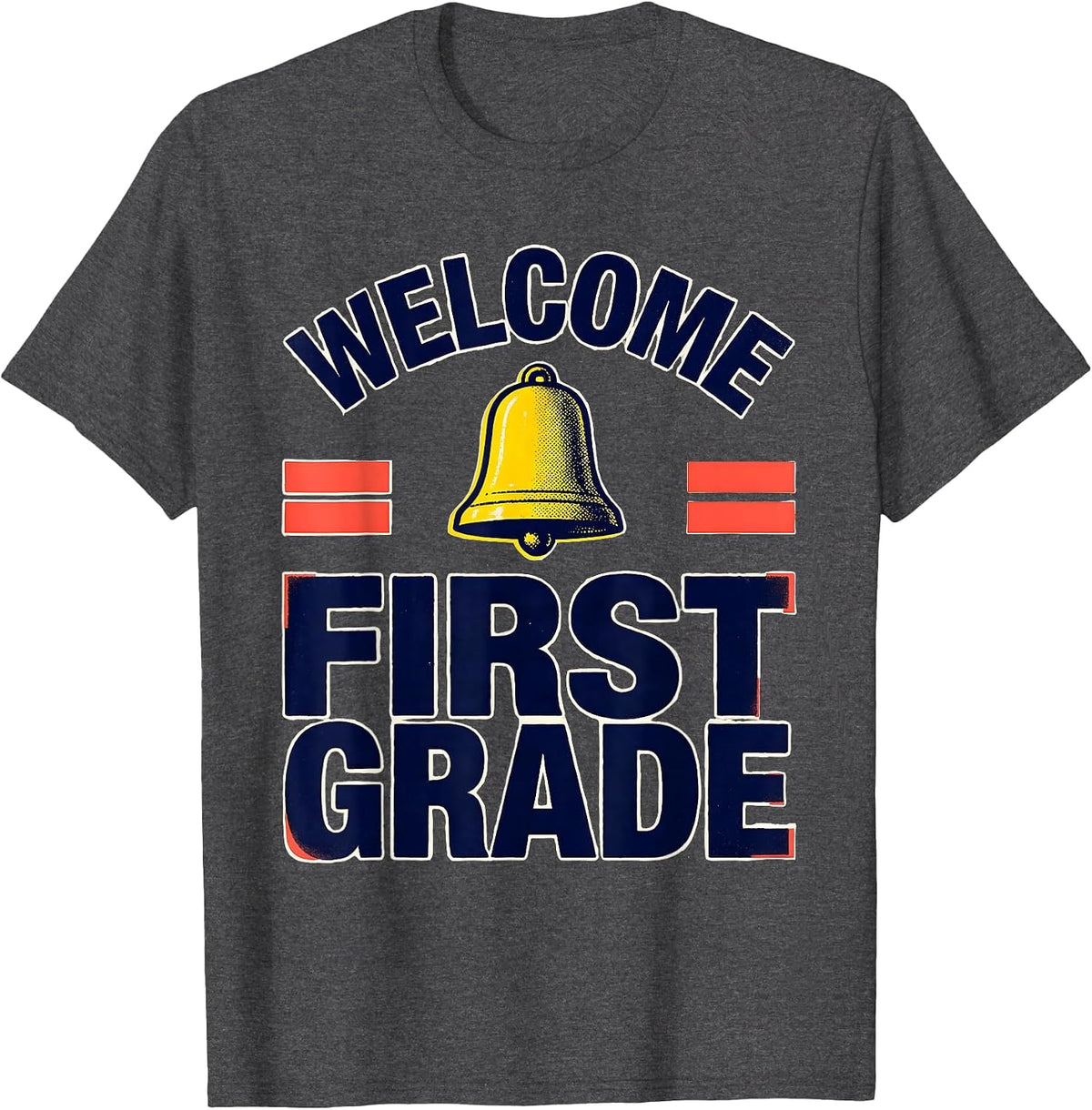 Men's Welcome, First Grade Screenprint Poster Back To School T-Shirt - Dark Heather Grey