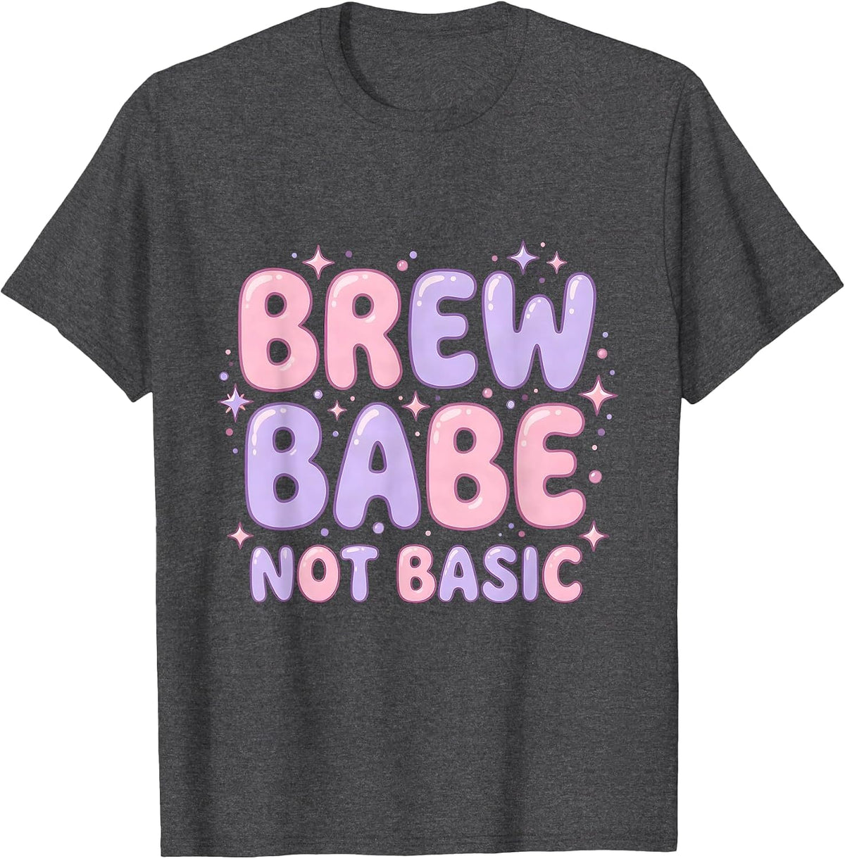 Men's Brew Babe Not Basic Beer Lover Design T-Shirt - Dark Heather Grey