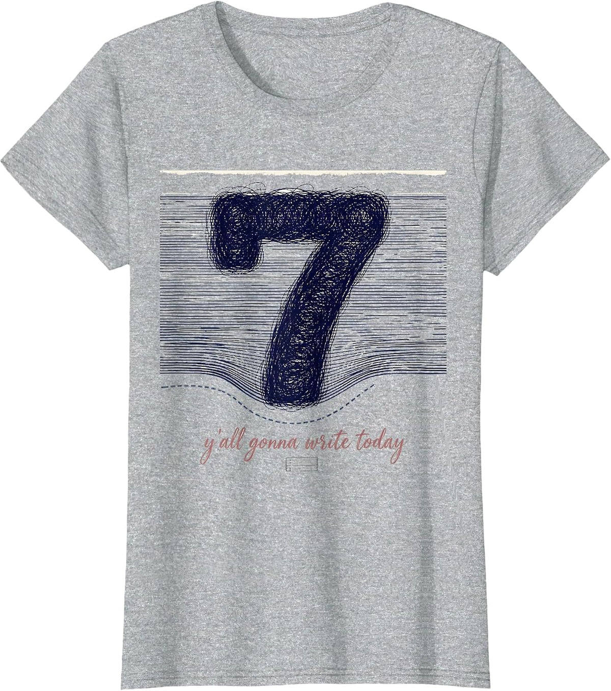 Women's Y'all Gonna Write Today Funny Teacher Back To School First T-Shirt - Heather Grey