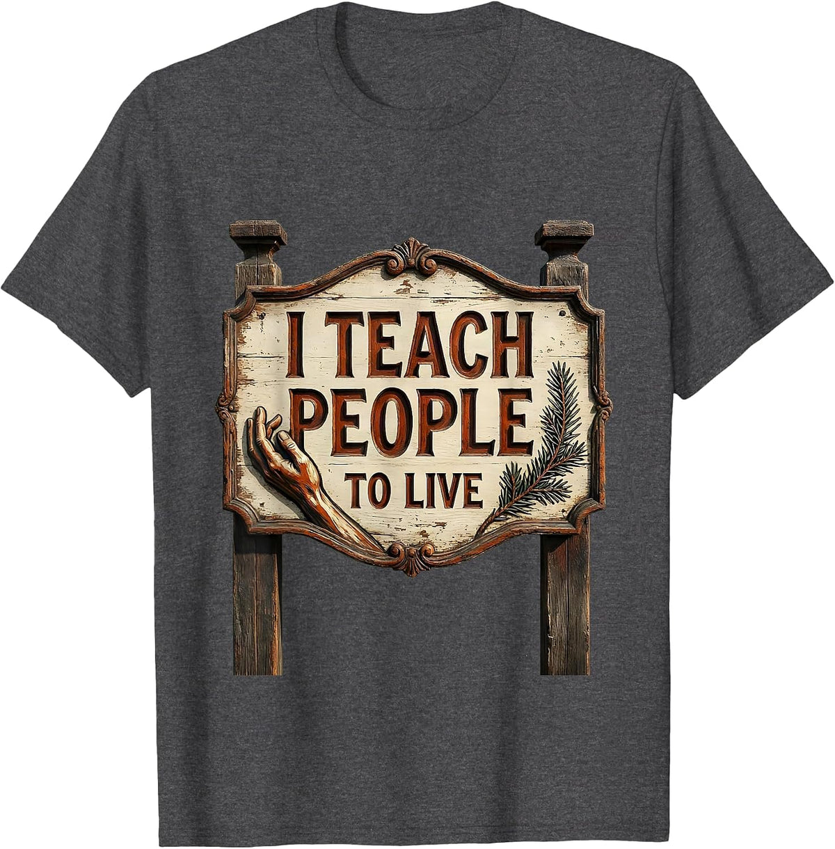 I Teach People To Live Occupational Therapy Design T-Shirt - Dark Heather Grey