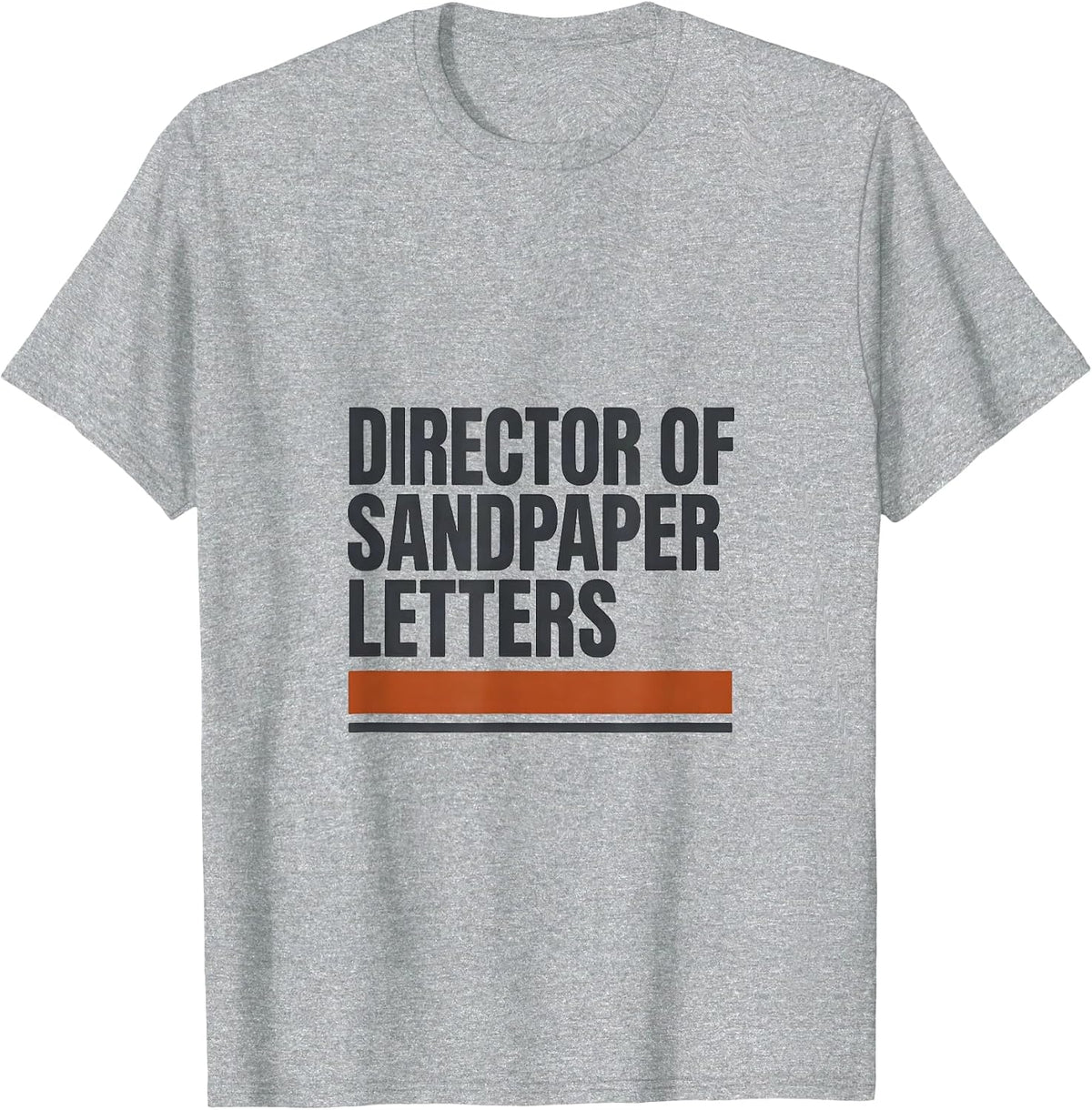 Men's Director Of Sandpaper Letters Montessori Teacher Humor T-Shirt - Heather Grey