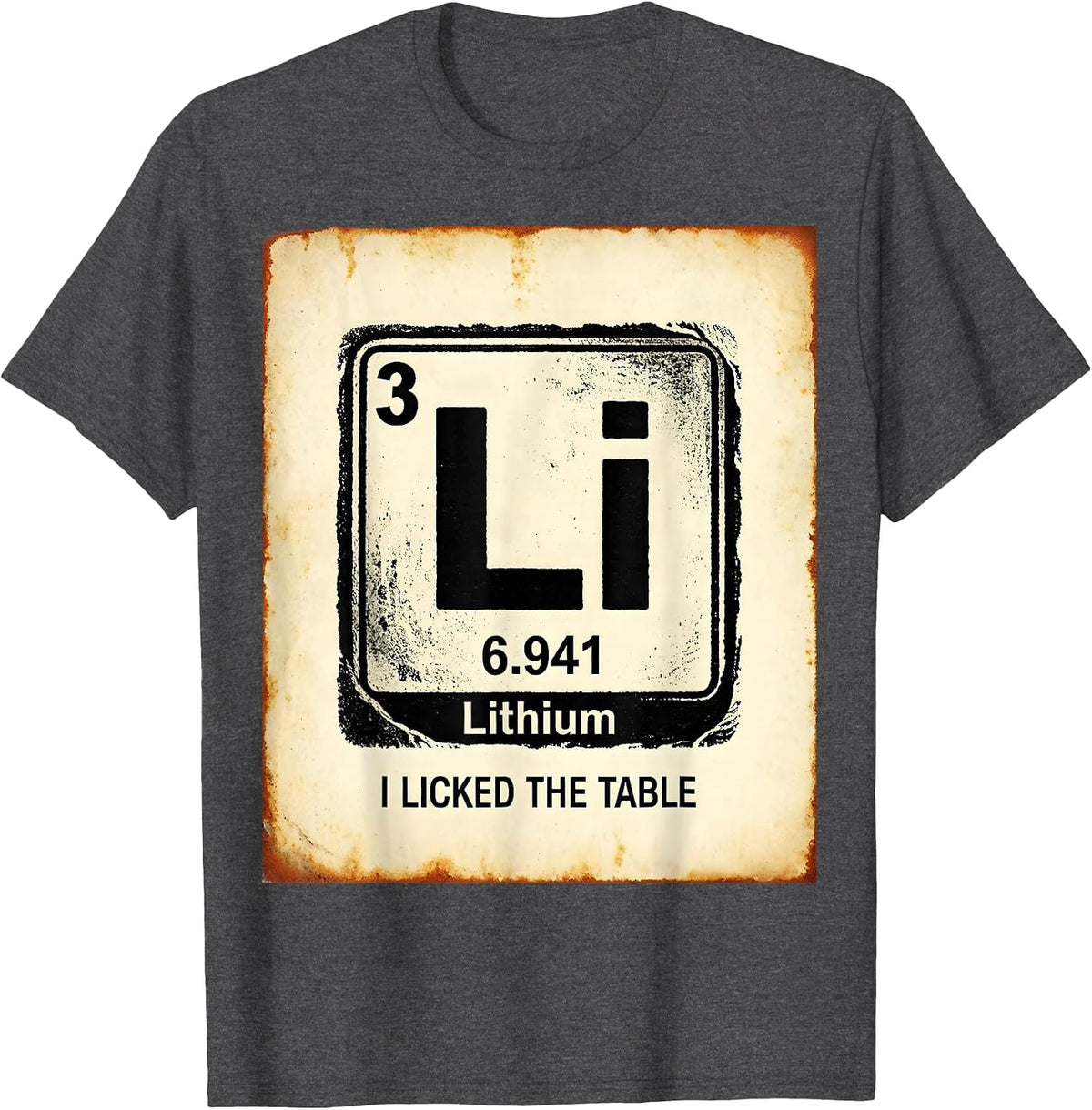 Can I Lick It Periodic Table Science Design T-Shirt - Dark Heather Grey
