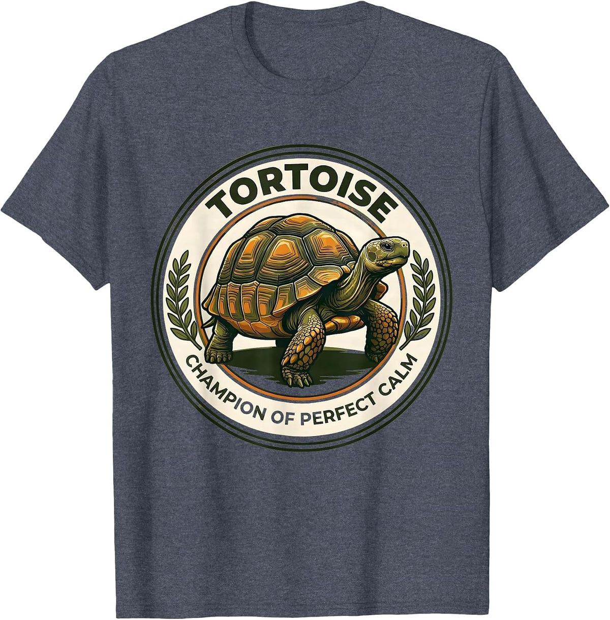 Tortoise: Champion of Perfect Calm Funny Tortoise Lover Gift T-Shirt - Heather Blue