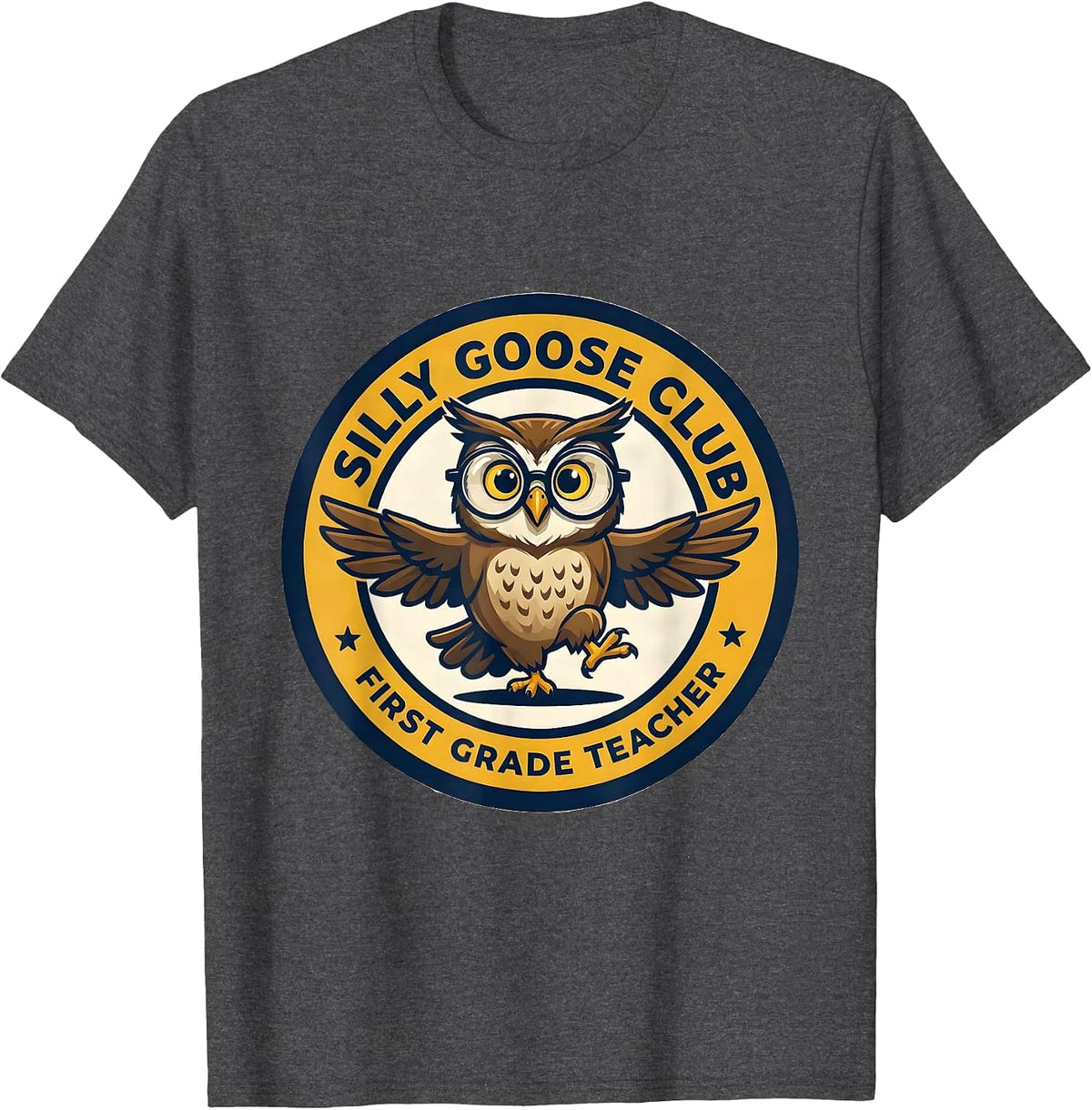 Men's Silly Goose Club First Grade Teacher Cute Girl Teacher Back T-Shirt - Dark Heather Grey
