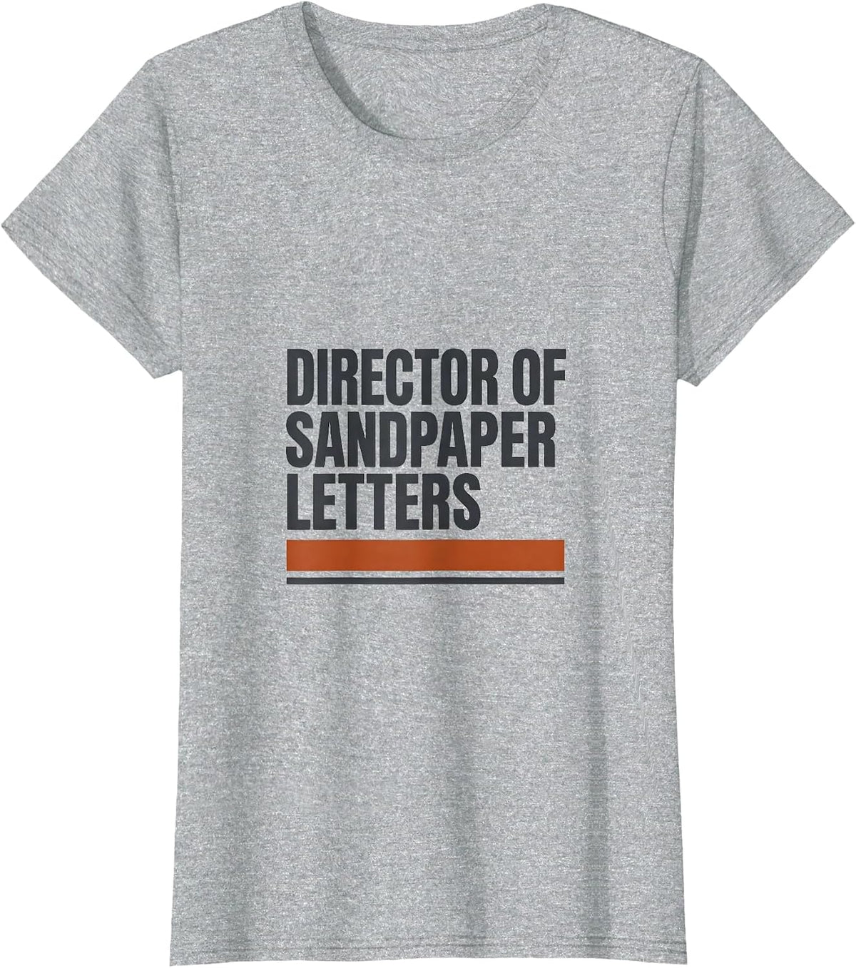 Women's Director Of Sandpaper Letters Montessori Teacher Humor T-Shirt - Heather Grey