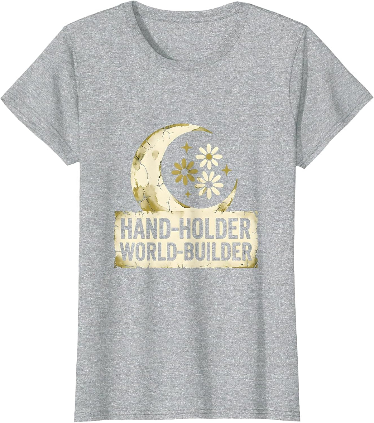 Hand-Holder World-Builder Preschool Teacher Design T-Shirt - Heather Grey
