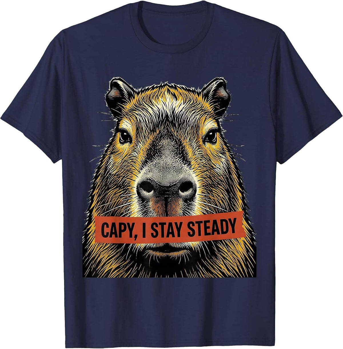 Capy, I Stay Steady Retro Cartoon Funny Capybara Meme Gamer T-Shirt - Navy Blue