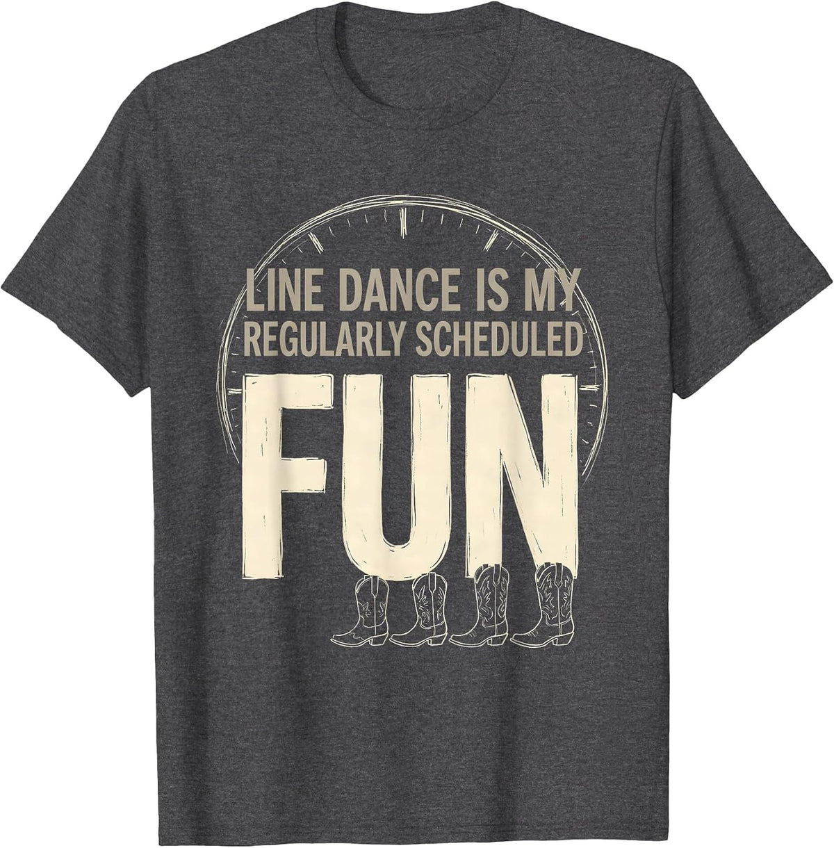 Men's Line Dance Is My Regularly Scheduled Fun Funny T-Shirt - Dark Heather Grey