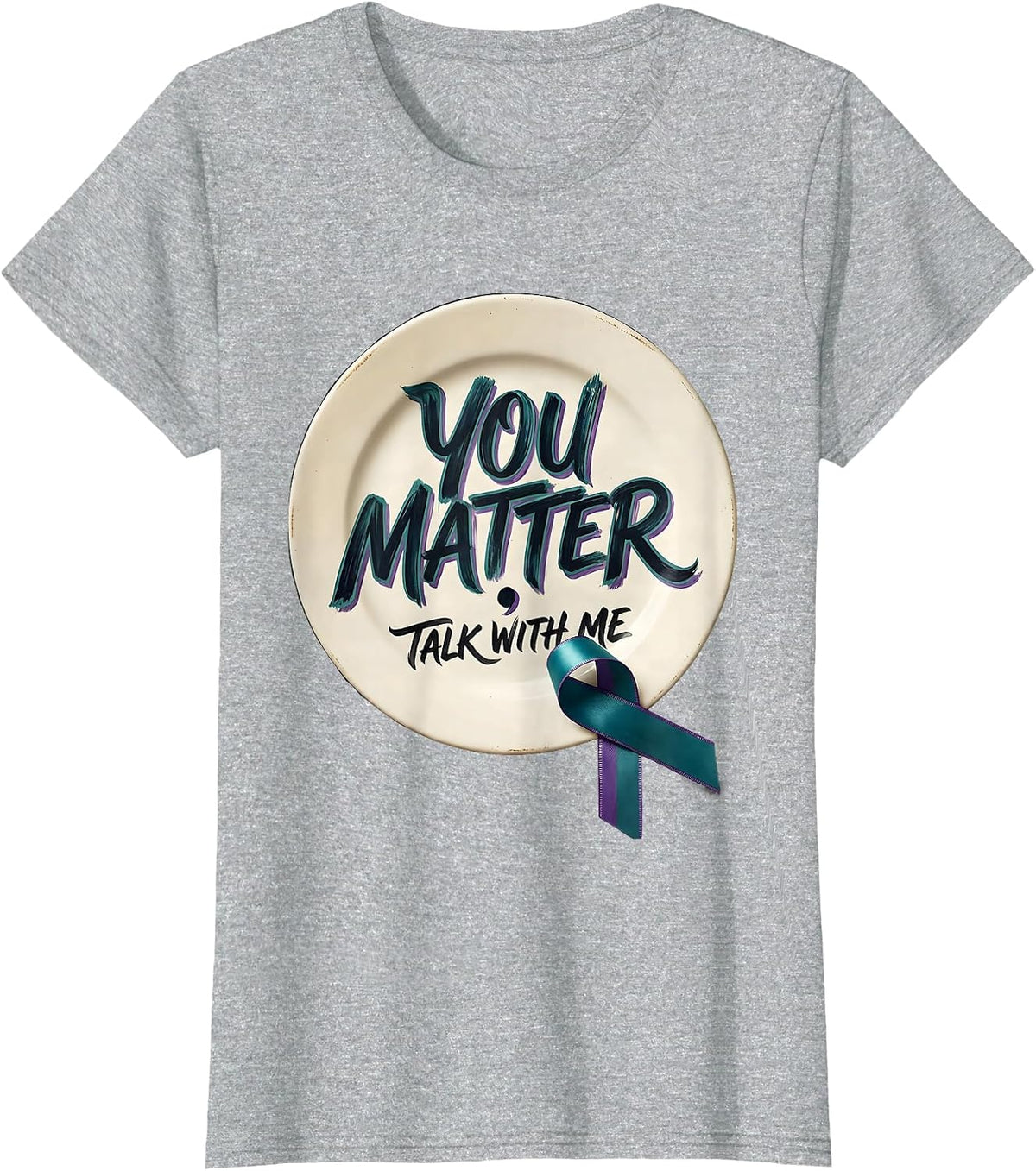 You Matter Talk With Me Teal Purple Awareness Ribbon Support T-Shirt - Heather Grey