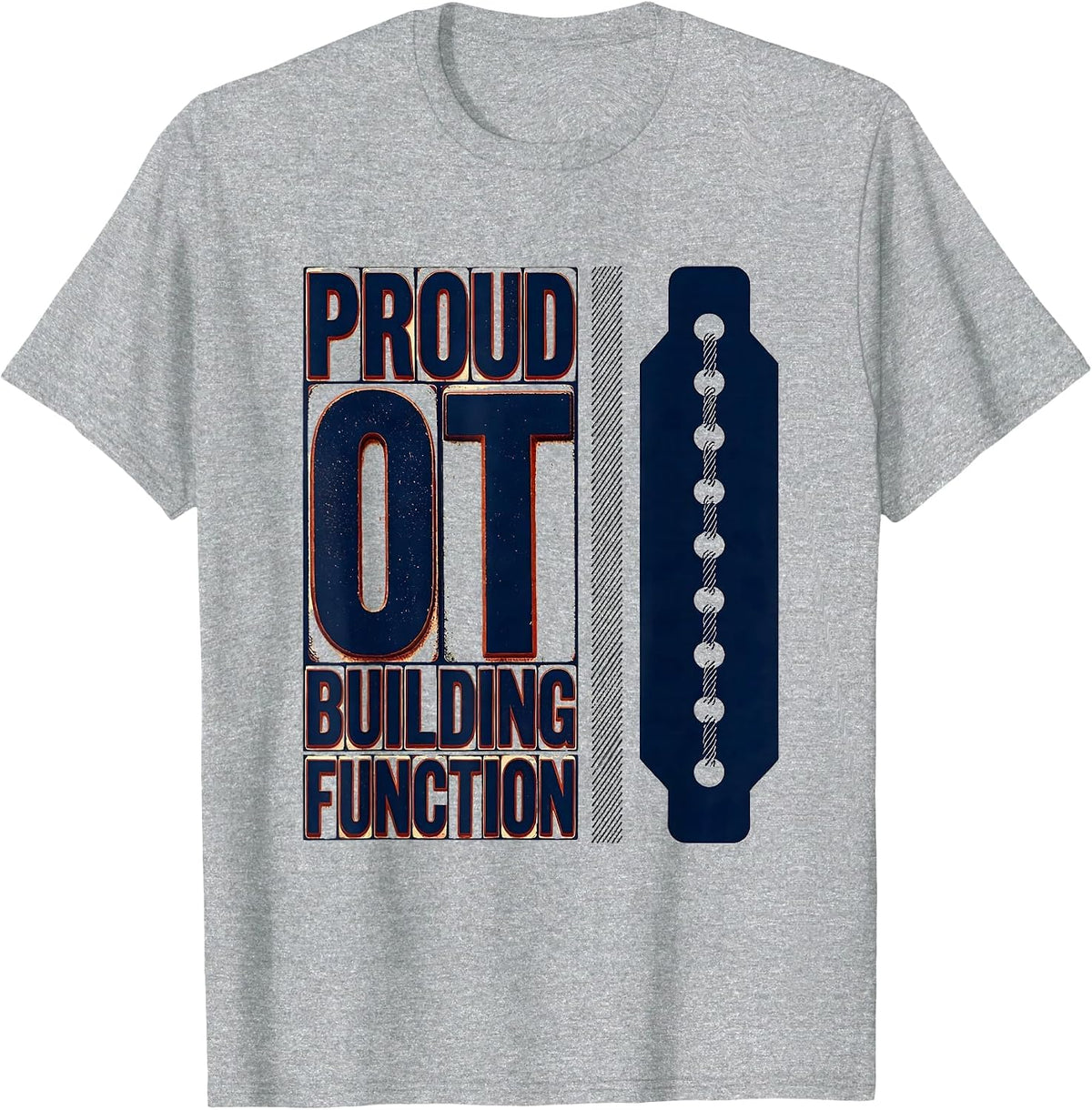 Men's Proud OT Building Function Occupational Therapy Month T-Shirt - Heather Grey