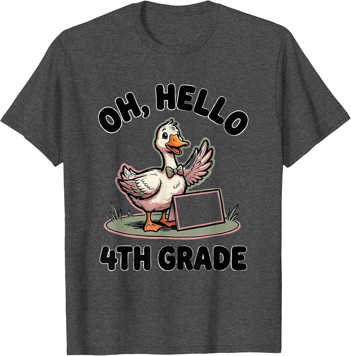 Oh, Hello 4th Grade Cute Goose Teacher Back To School T-Shirt - Dark Heather Grey