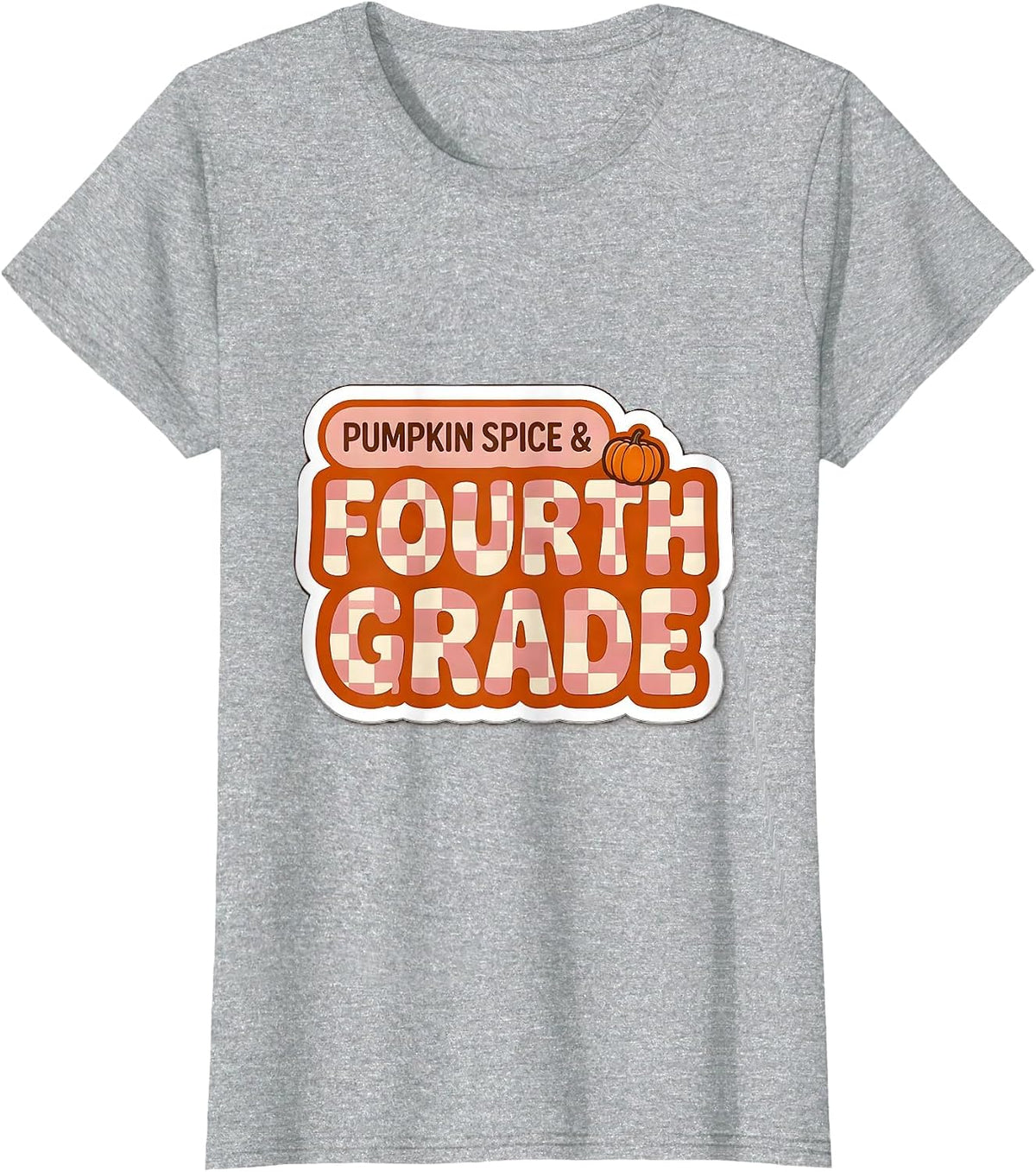 Pumpkin Spice & Fourth Grade Checkered Retro Girl Teacher T-Shirt - Heather Grey